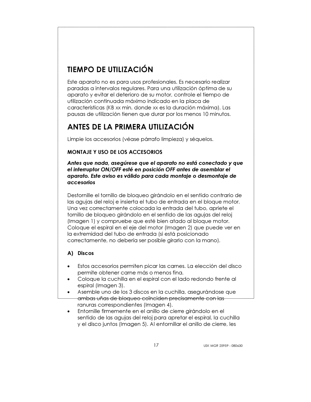 Kalorik USK MGR 25959 manual Tiempo DE Utilización, Antes DE LA Primera Utilización 