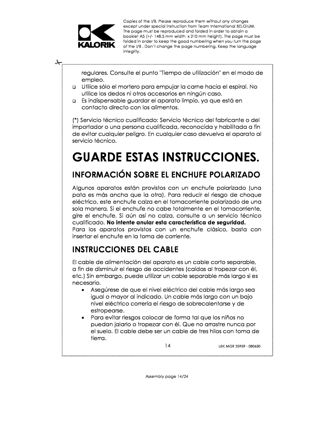 Kalorik USK MGR 25959 manual Guarde Estas Instrucciones, Información Sobre El Enchufe Polarizado, Instrucciones Del Cable 