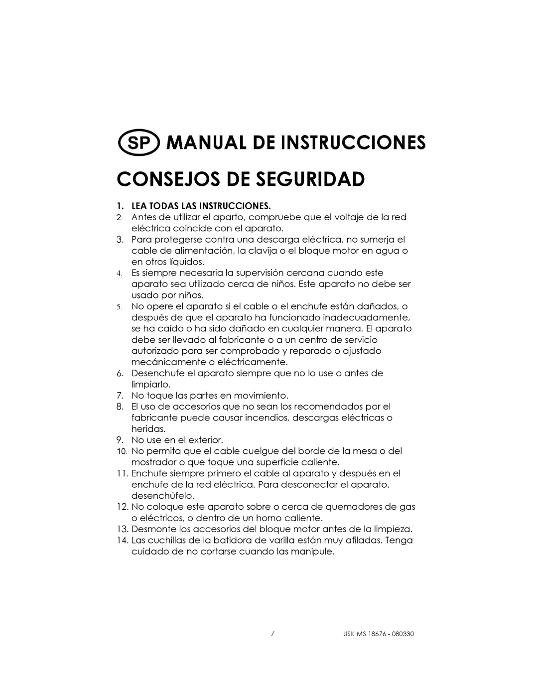 Kalorik USK MS 18676 manual Consejos DE Seguridad, LEA Todas LAS Instrucciones 