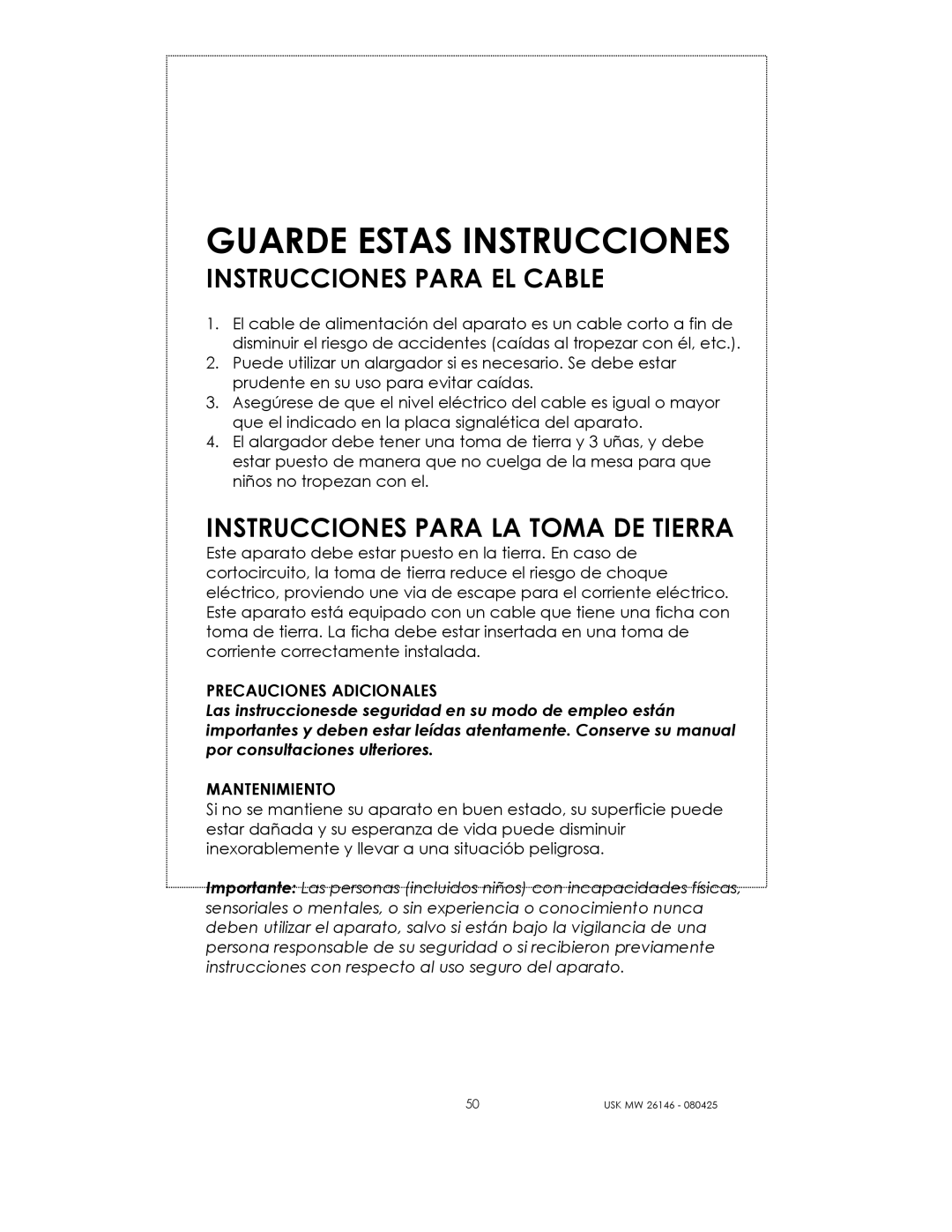 Kalorik USK MW 26146 manual Precauciones Adicionales, Mantenimiento 