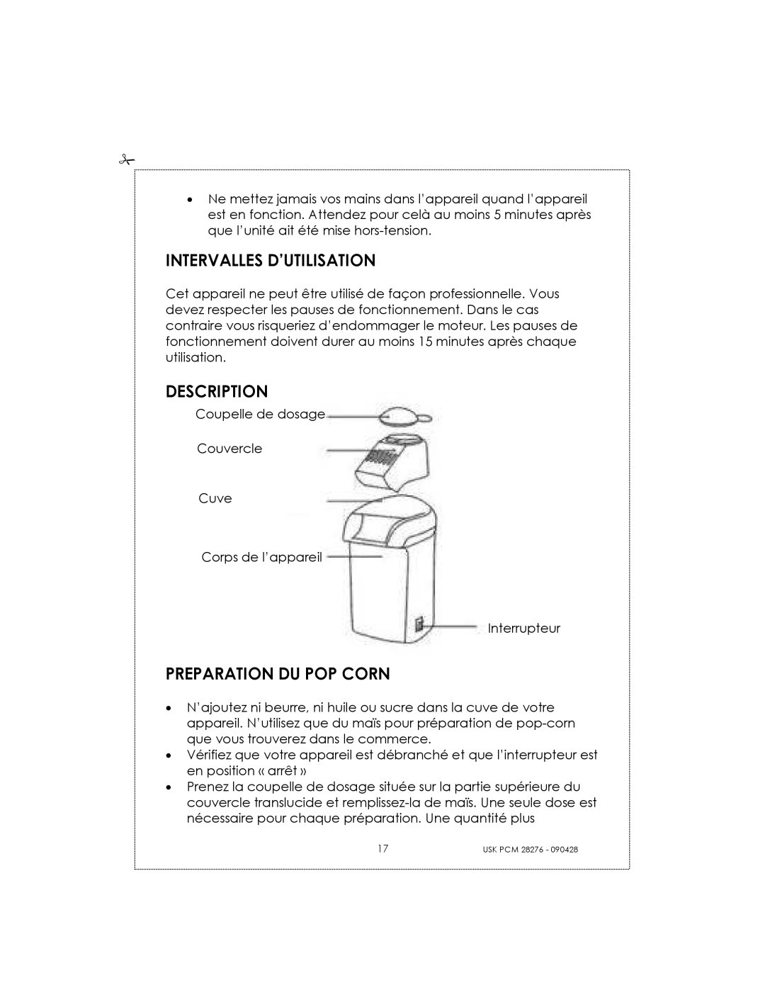 Kalorik USK PCM 28276 manual Intervalles D’UTILISATION, Description, Preparation DU POP Corn 