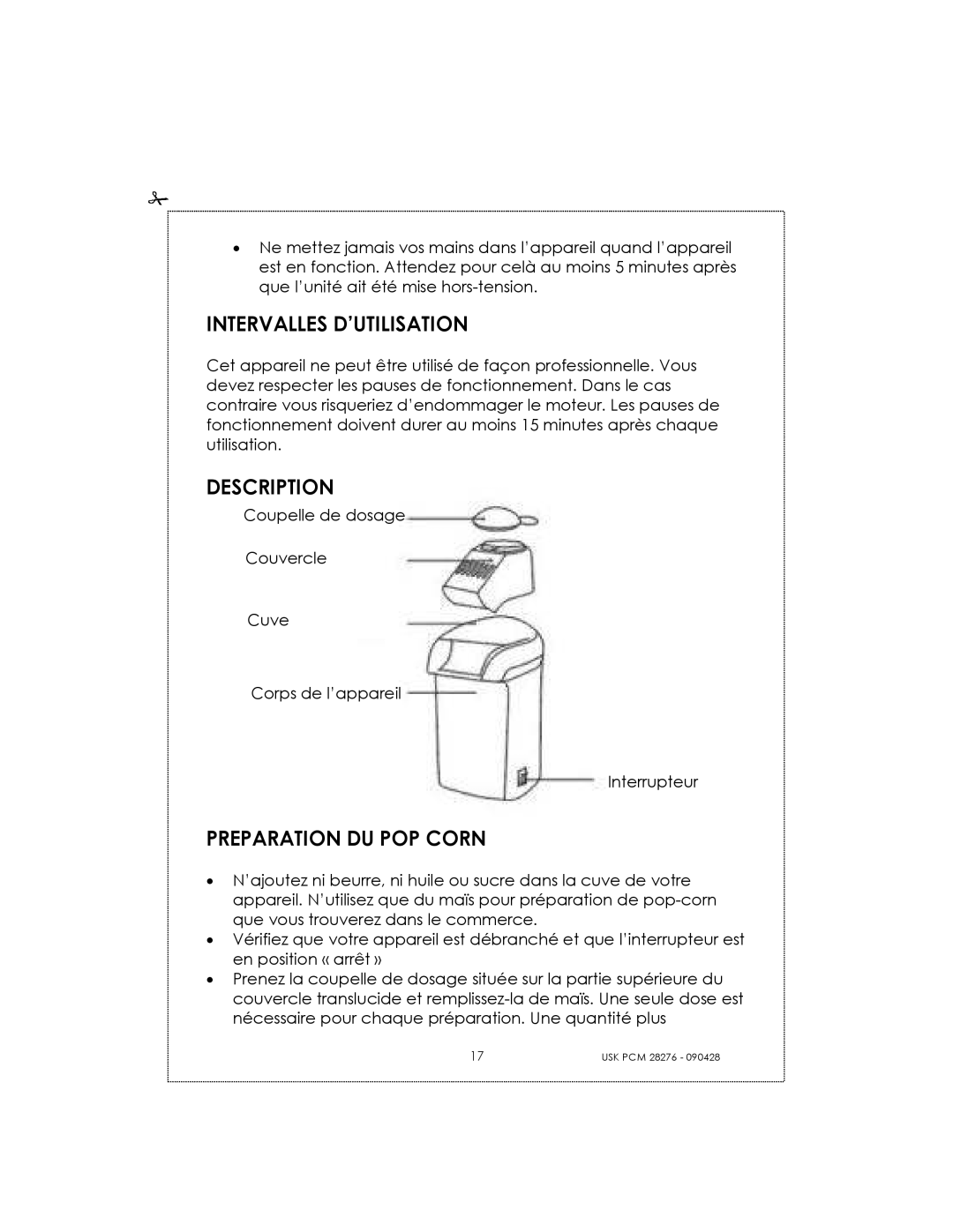 Kalorik USK PCM 28276 manual Intervalles D’Utilisation, Description, Preparation Du Pop Corn 