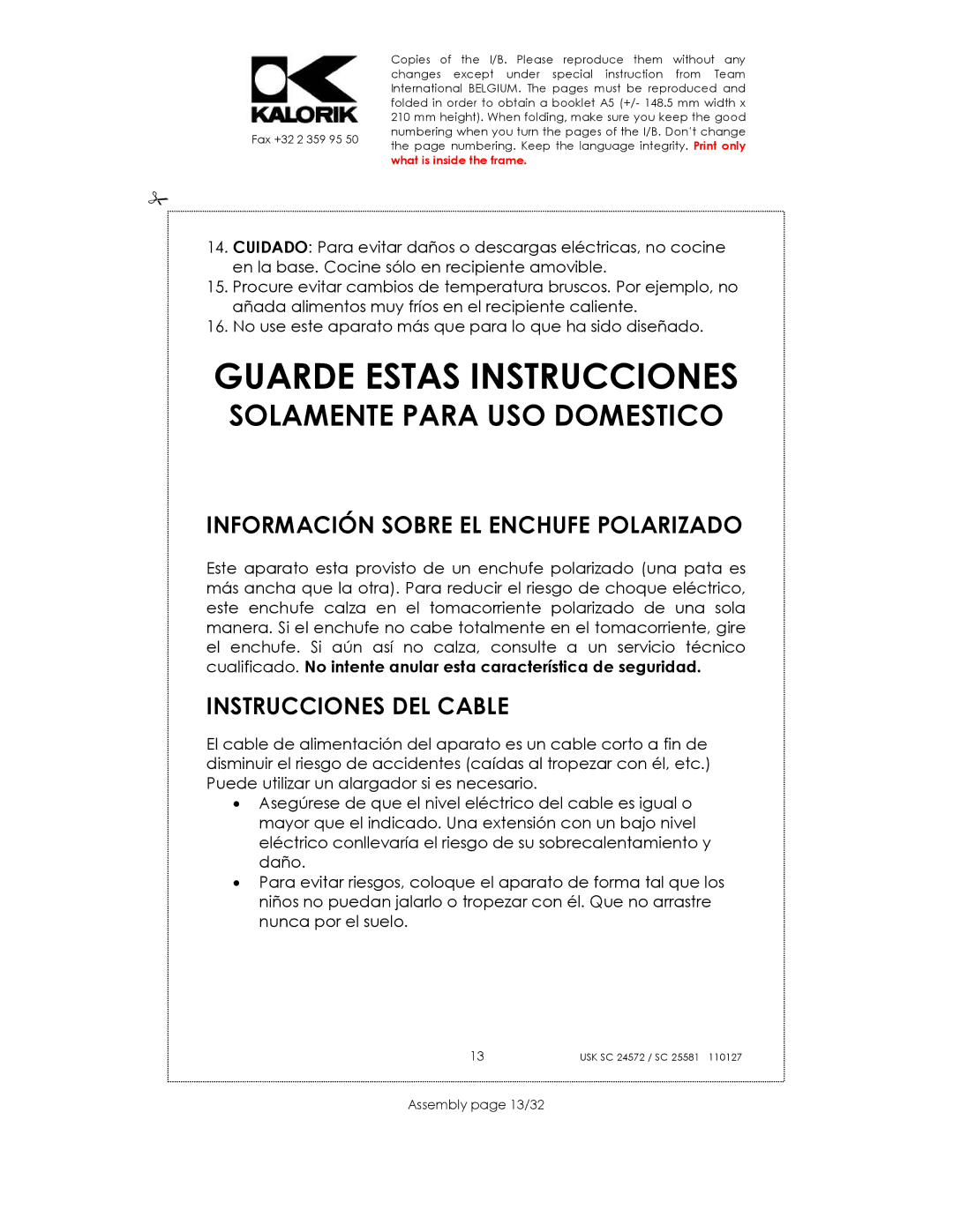 Kalorik usk sc 24752 manual Guarde Estas Instrucciones, Información Sobre EL Enchufe Polarizado, Instrucciones DEL Cable 