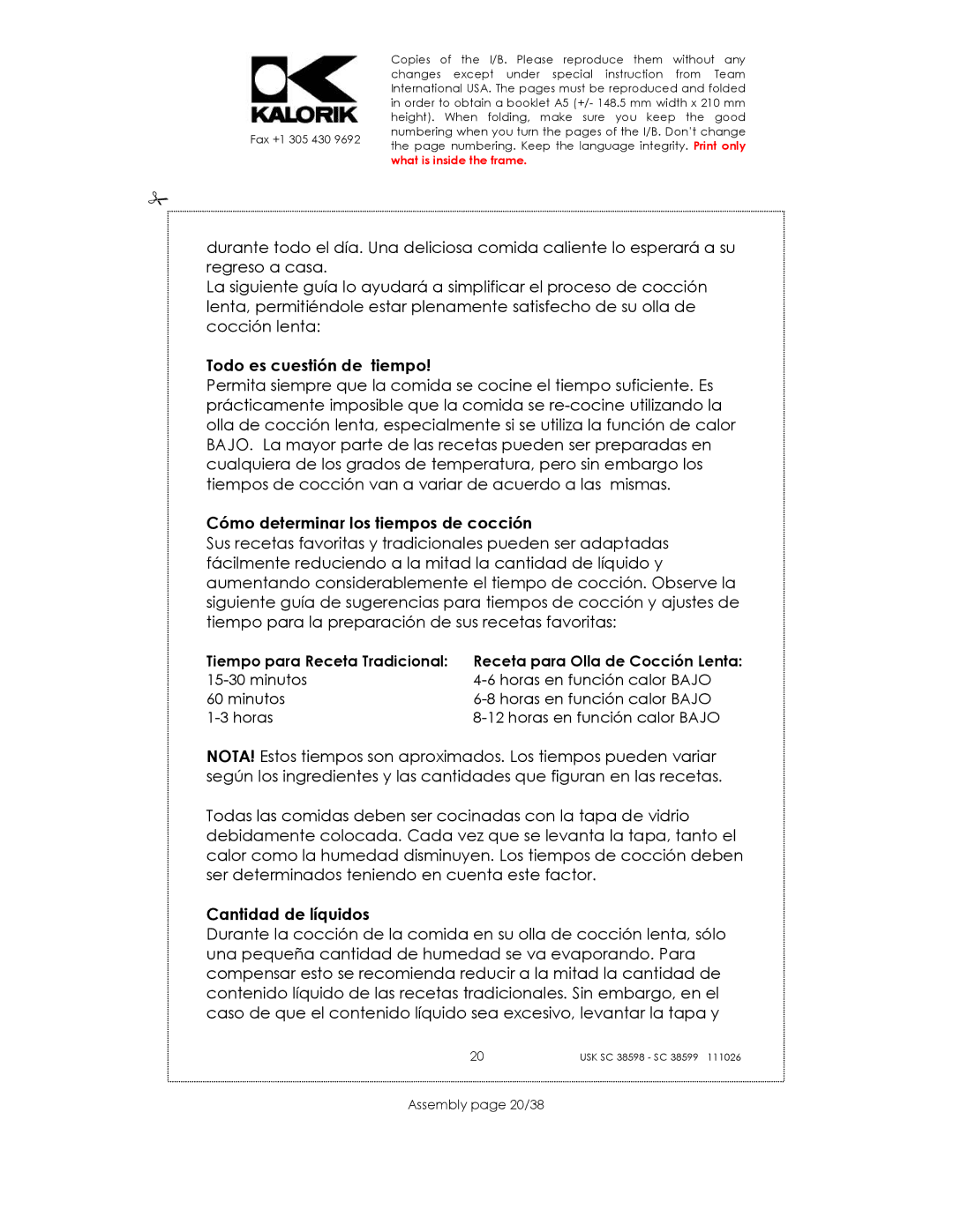 Kalorik usk sc 38598, 38599 manual Todo es cuestión de tiempo, Cómo determinar los tiempos de cocción, Cantidad de líquidos 