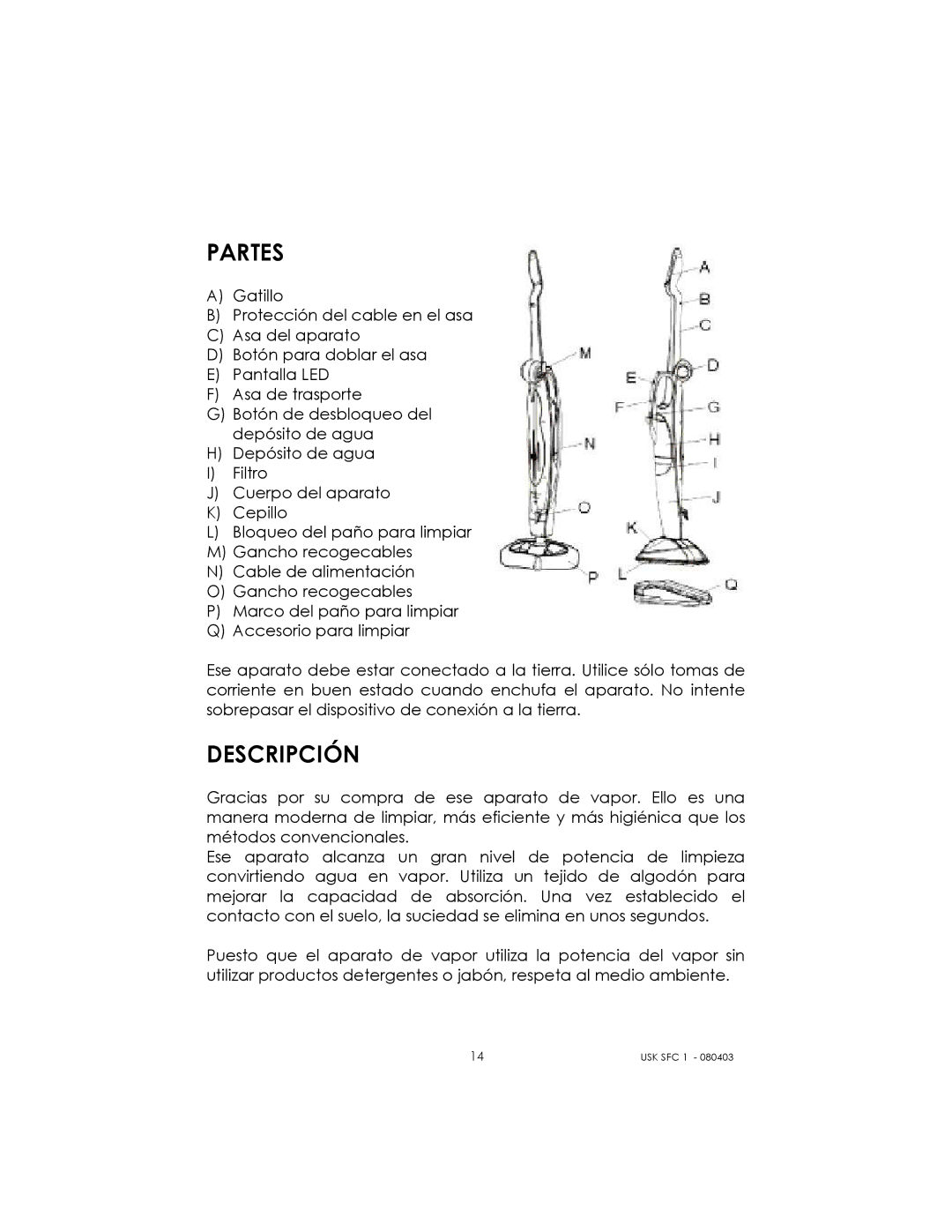 Kalorik USK SFC 1 manual Partes, Descripción 