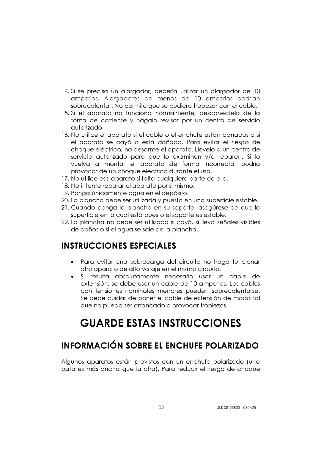 Kalorik USK SIT 25803 manual Instrucciones Especiales, Información Sobre EL Enchufe Polarizado 