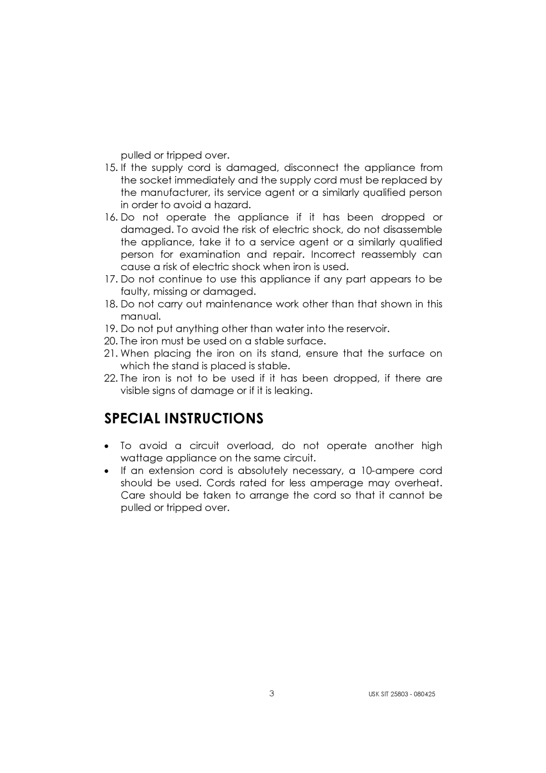 Kalorik USK SIT 25803 manual Special Instructions 