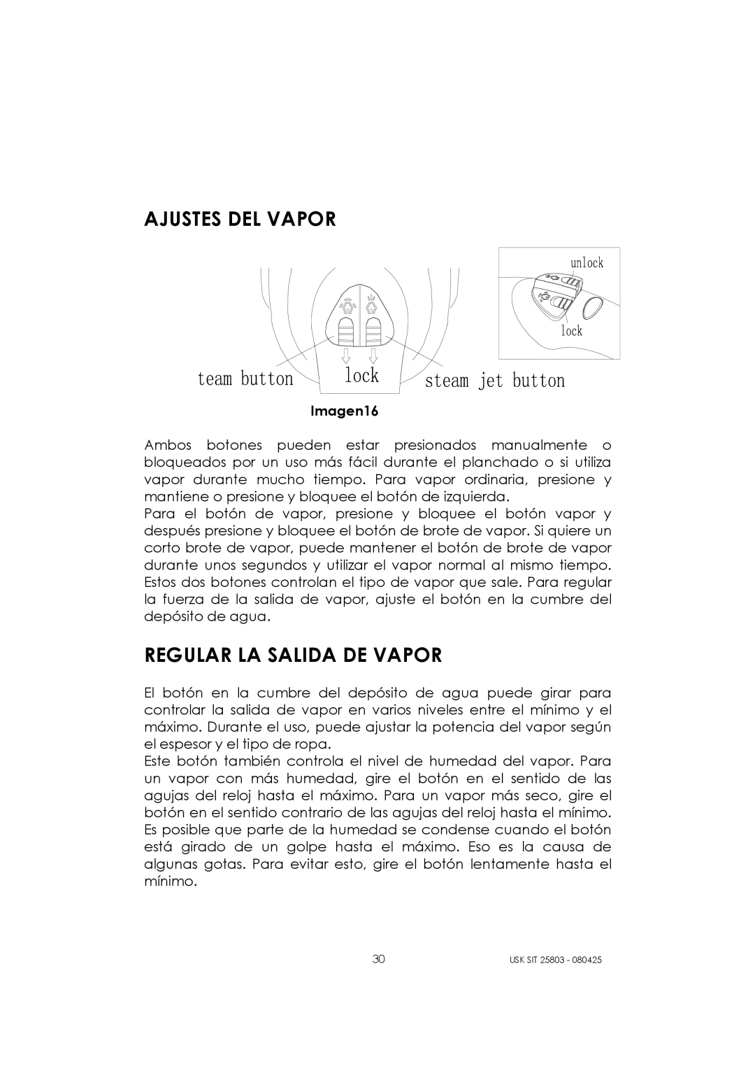 Kalorik USK SIT 25803 manual Ajustes DEL Vapor, Regular LA Salida DE Vapor 