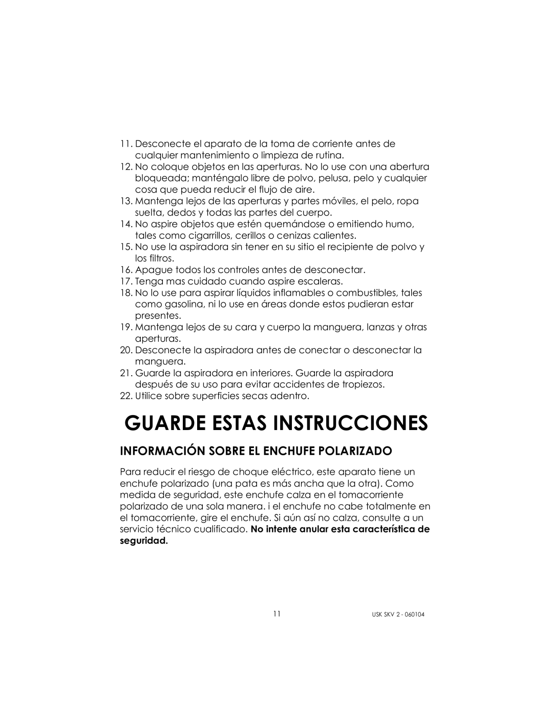 Kalorik USK SKV 2 manual Guarde Estas Instrucciones, Información Sobre EL Enchufe Polarizado 