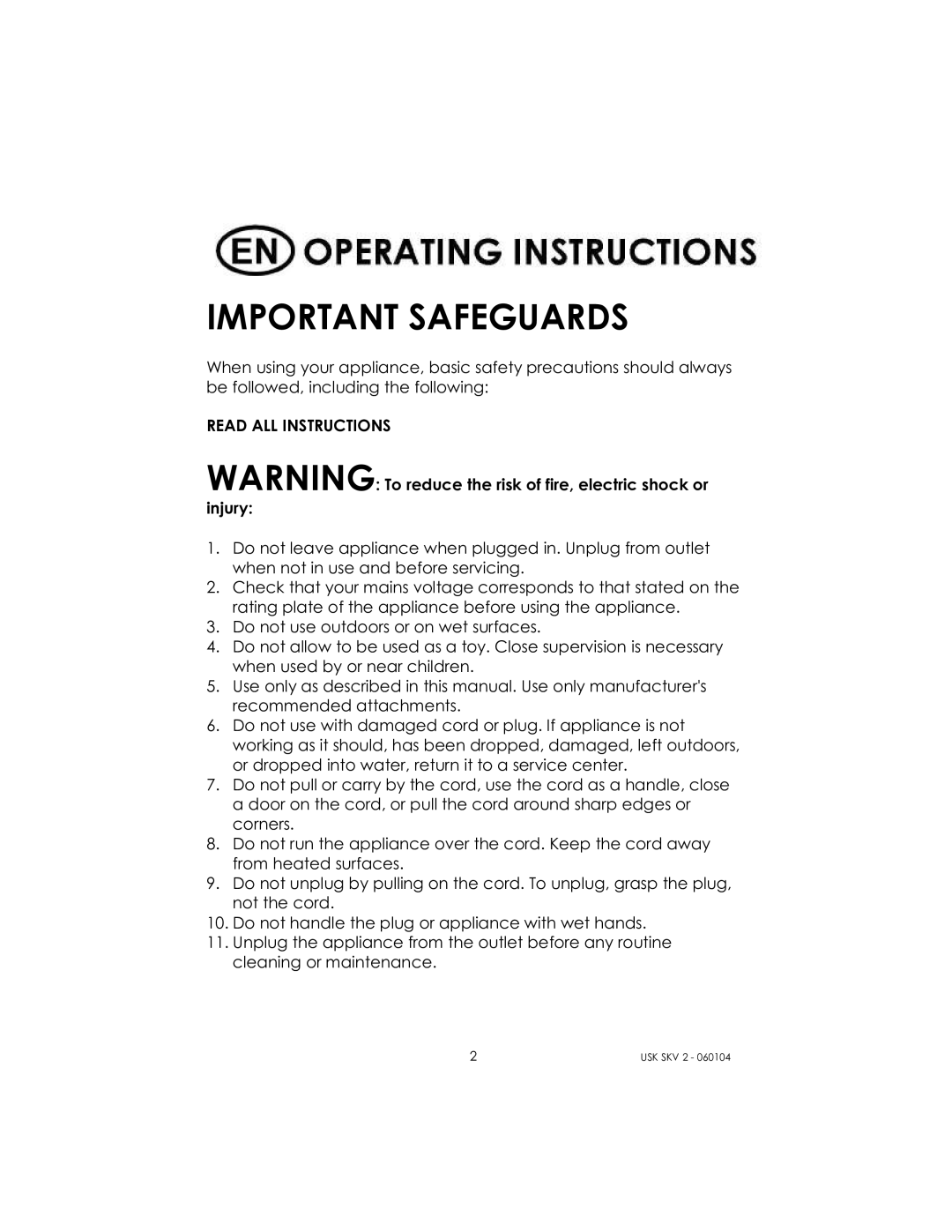 Kalorik USK SKV 2 manual Important Safeguards, Read ALL Instructions 