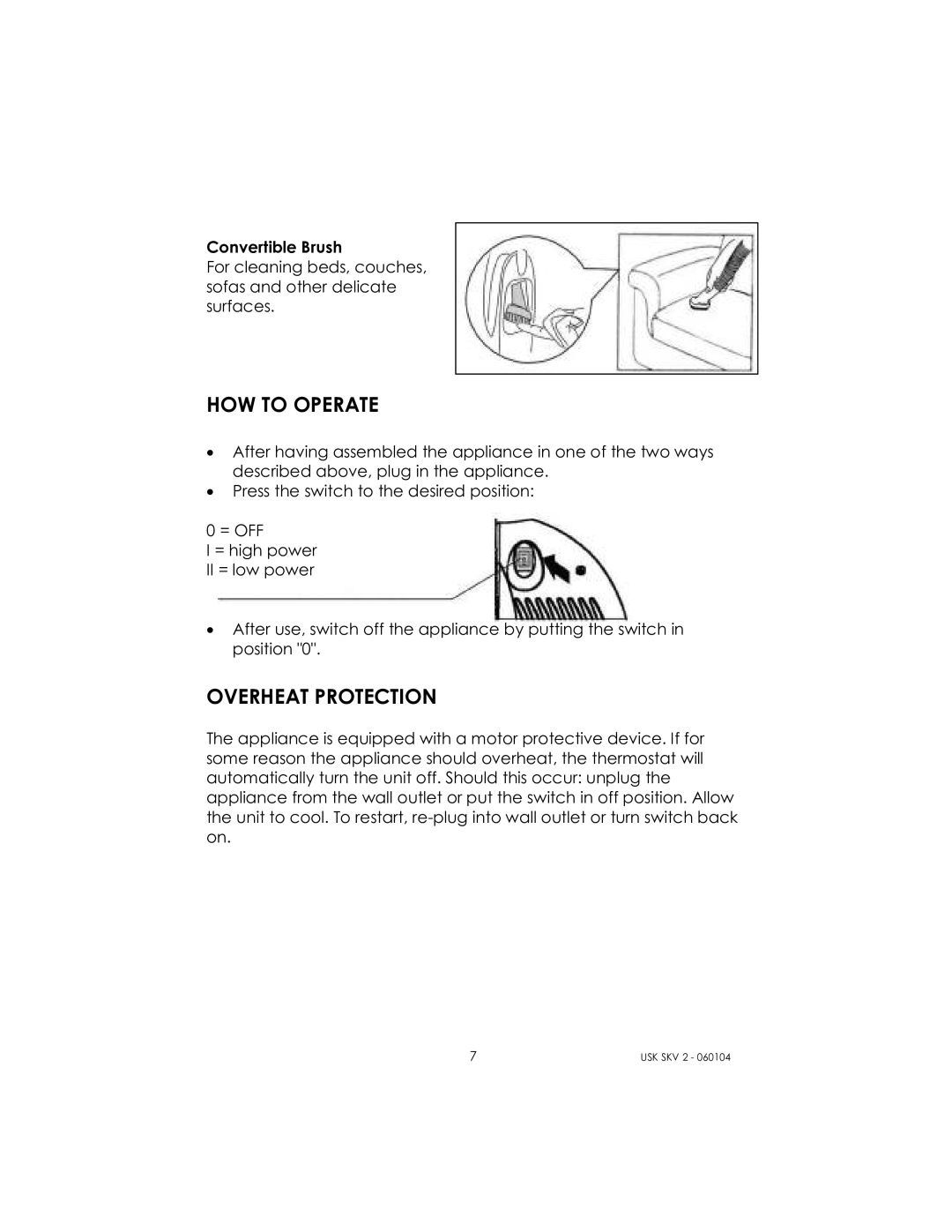 Kalorik USK SKV 2 manual HOW to Operate, Overheat Protection 