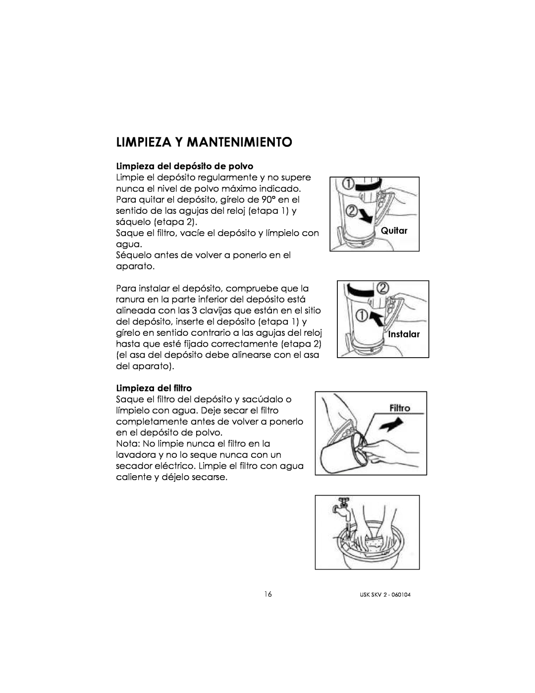 Kalorik USK SKV 2 manual Limpieza Y Mantenimiento 