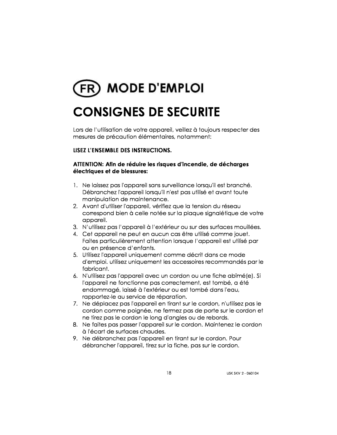 Kalorik USK SKV 2 manual Consignes De Securite 