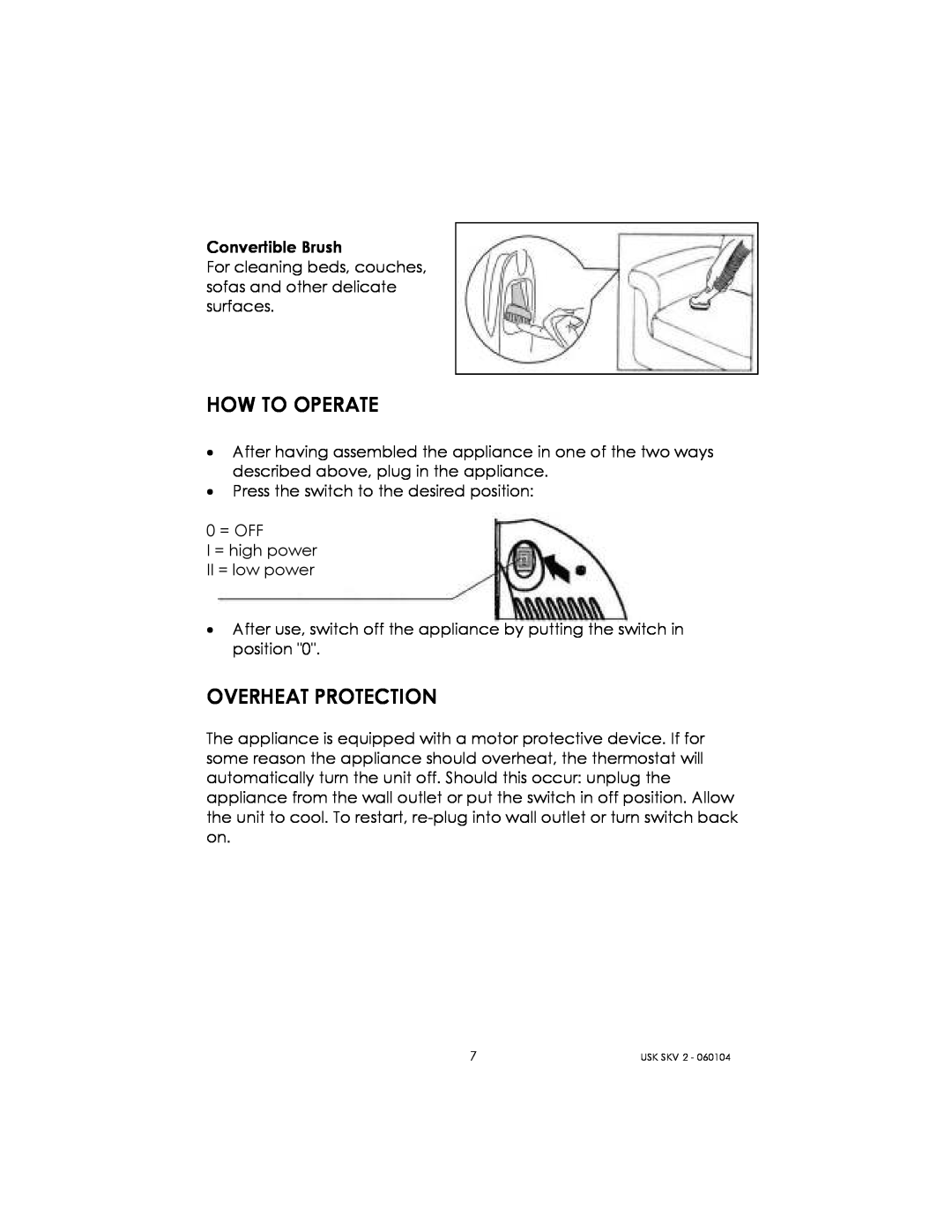 Kalorik USK SKV 2 manual How To Operate, Overheat Protection 