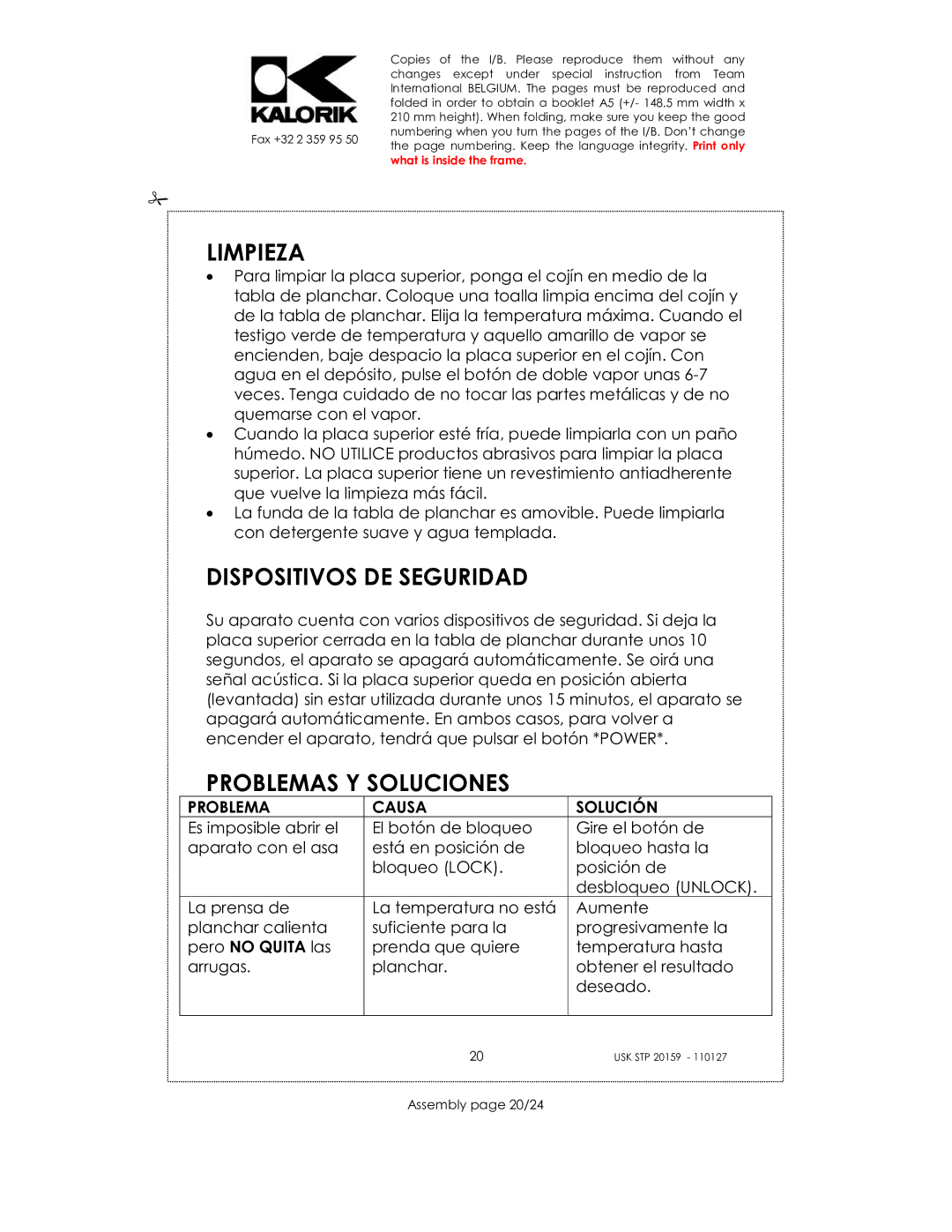 Kalorik USK STP 20159 manual Limpieza, Dispositivos DE Seguridad, Problemas Y Soluciones, Problema Causa Solución 