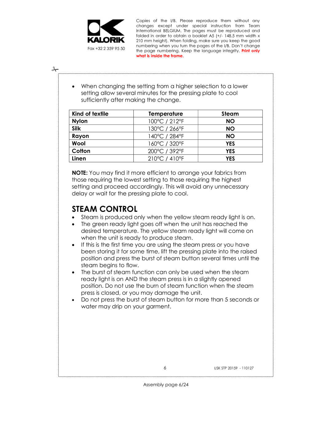 Kalorik USK STP 20159 manual Steam Control, Kind of textile Temperature, Yes, Cotton 200C / 392F, Linen 210C / 410F 