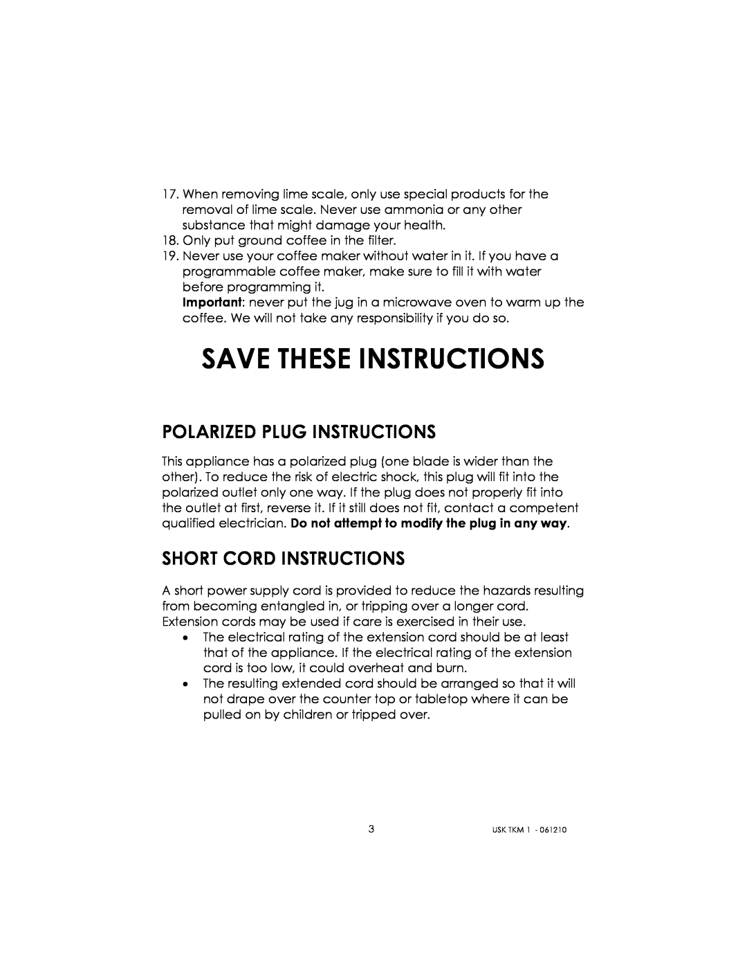 Kalorik USK TKM 1 manual Save These Instructions, Polarized Plug Instructions, Short Cord Instructions 