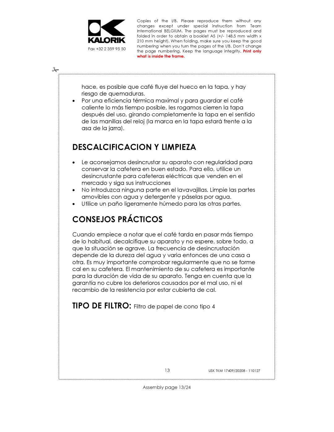 Kalorik TKM 20208, USK TKM 17409 manual Descalcificacion Y Limpieza, Consejos Prácticos, Assembly page 13/24 