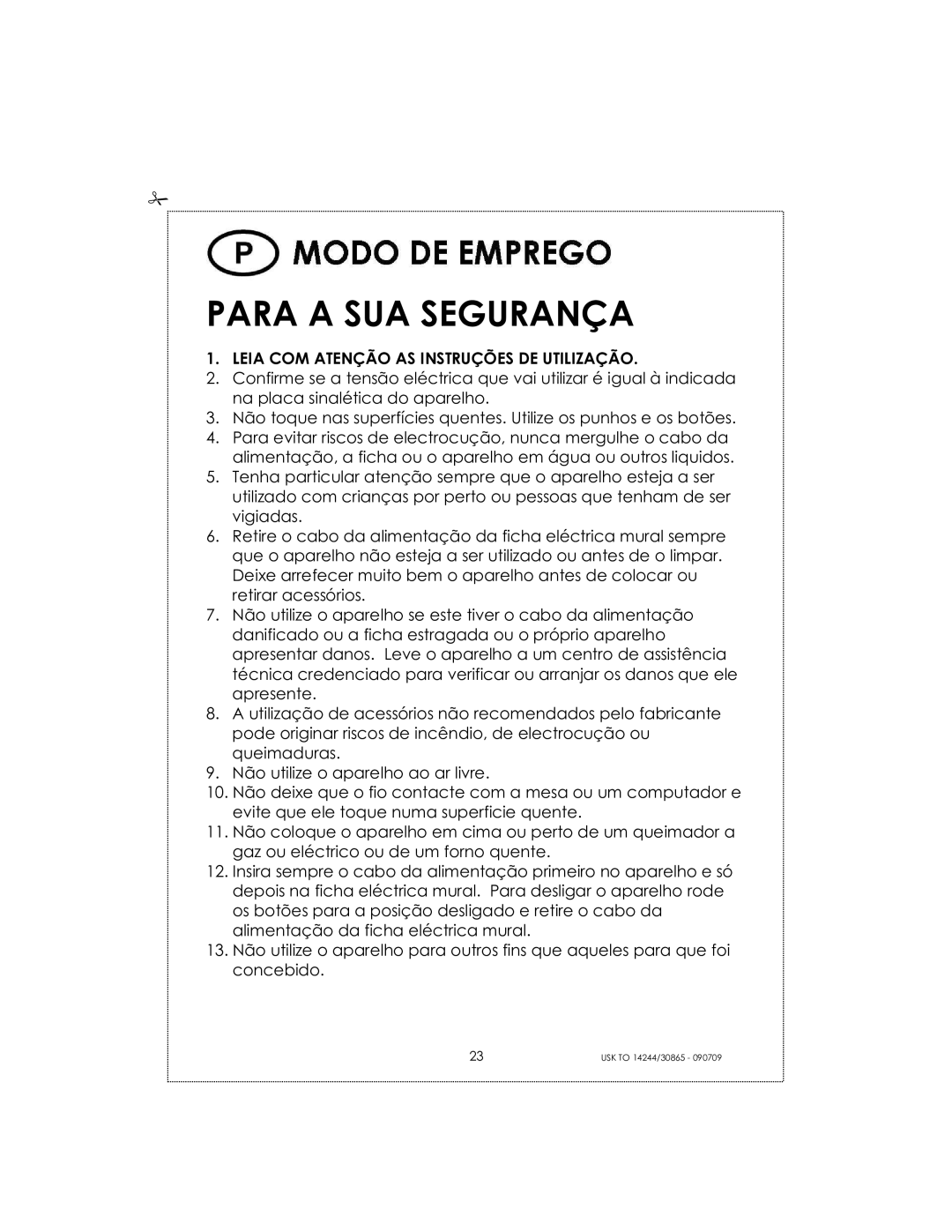 Kalorik USK TO 14244 manual Para a SUA Segurança, Leia COM Atenção AS Instruções DE Utilização 