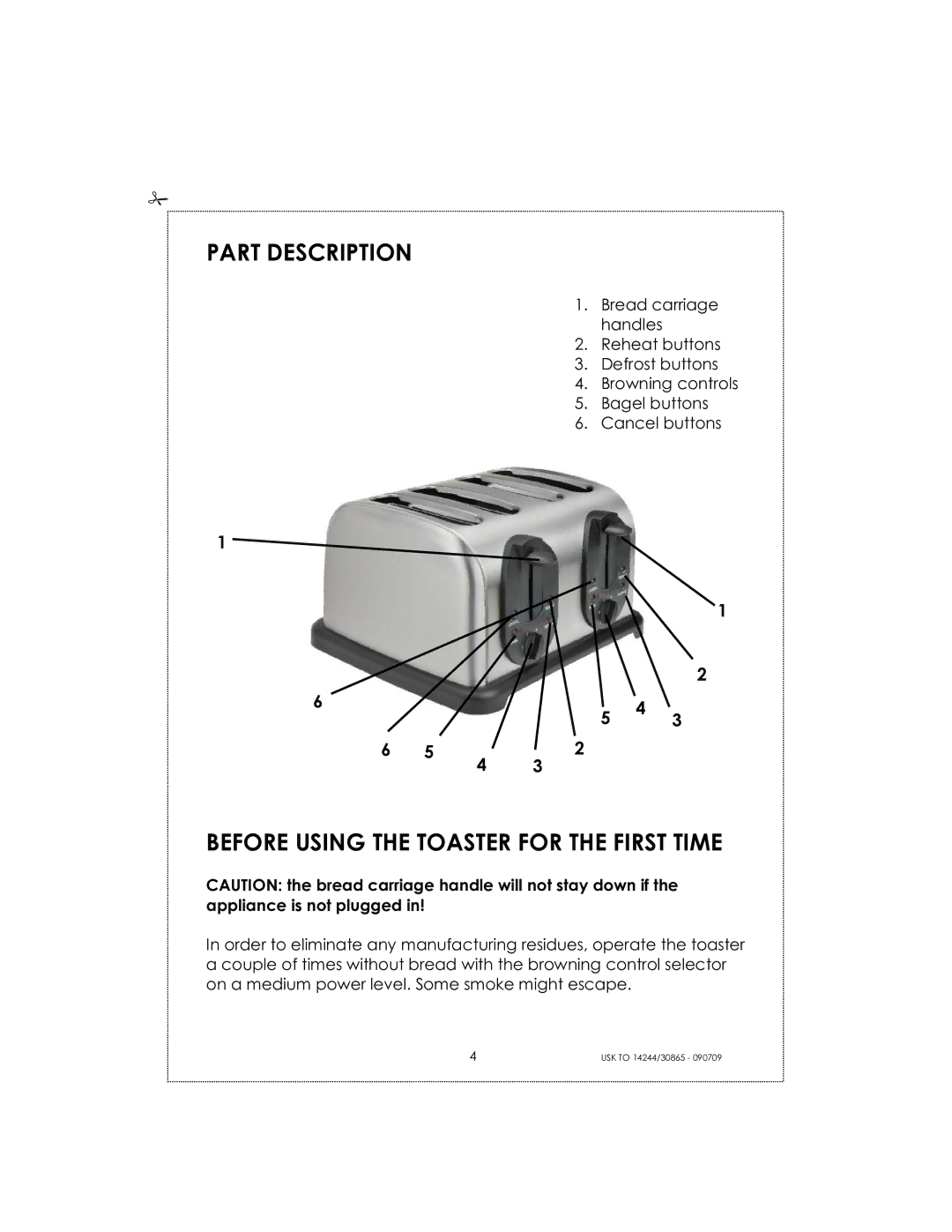 Kalorik USK TO 14244 manual Part Description, Before Using the Toaster for the First Time 