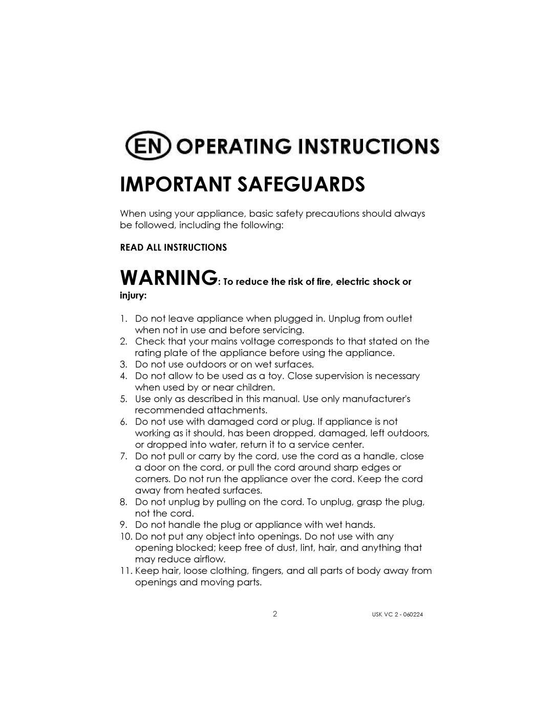 Kalorik USK VC 2 manual Important Safeguards 