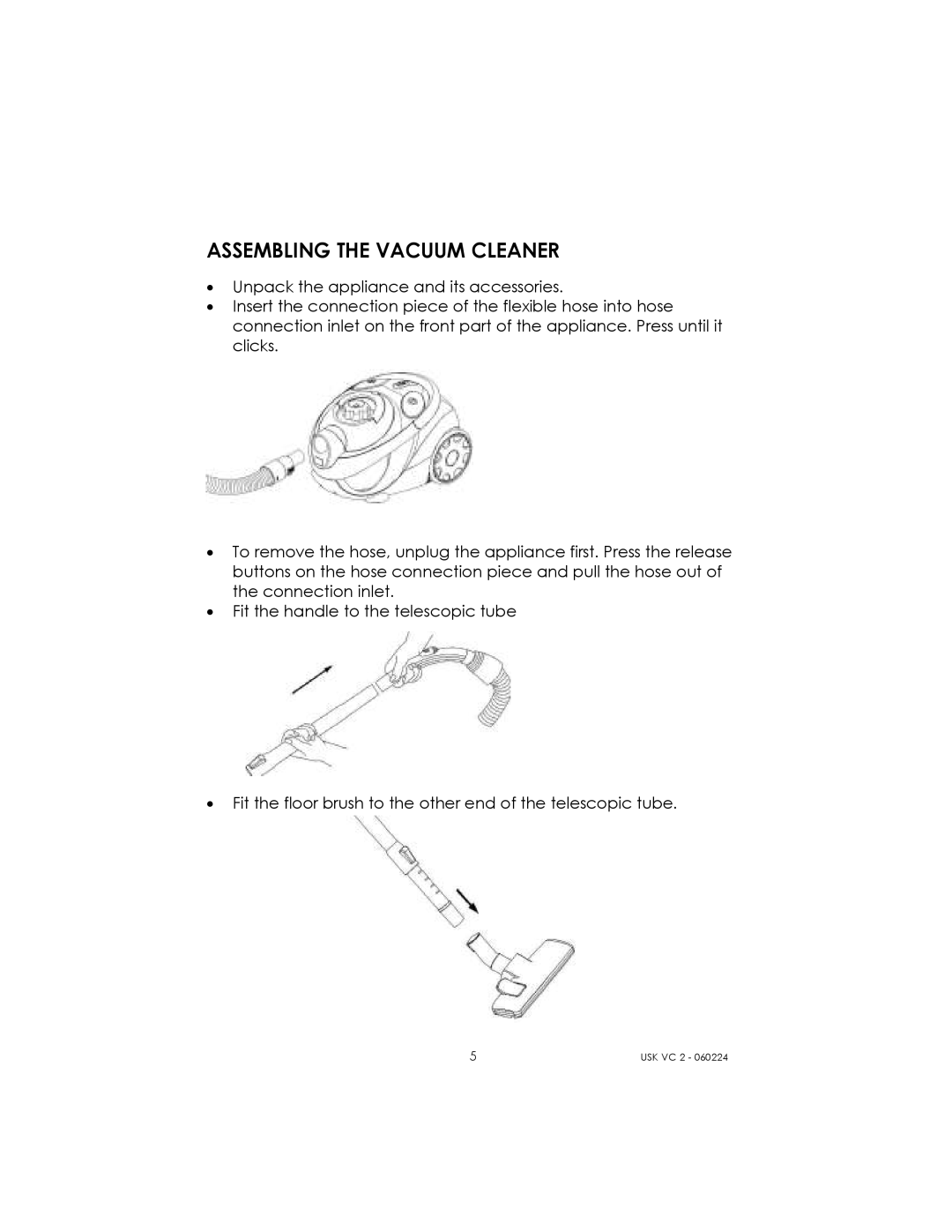 Kalorik USK VC 2 manual Assembling the Vacuum Cleaner 