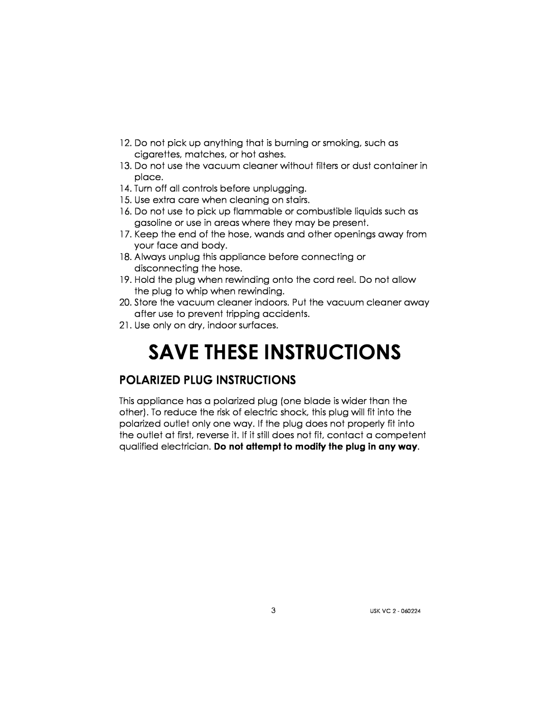 Kalorik USK VC 2 manual Save These Instructions, Polarized Plug Instructions 