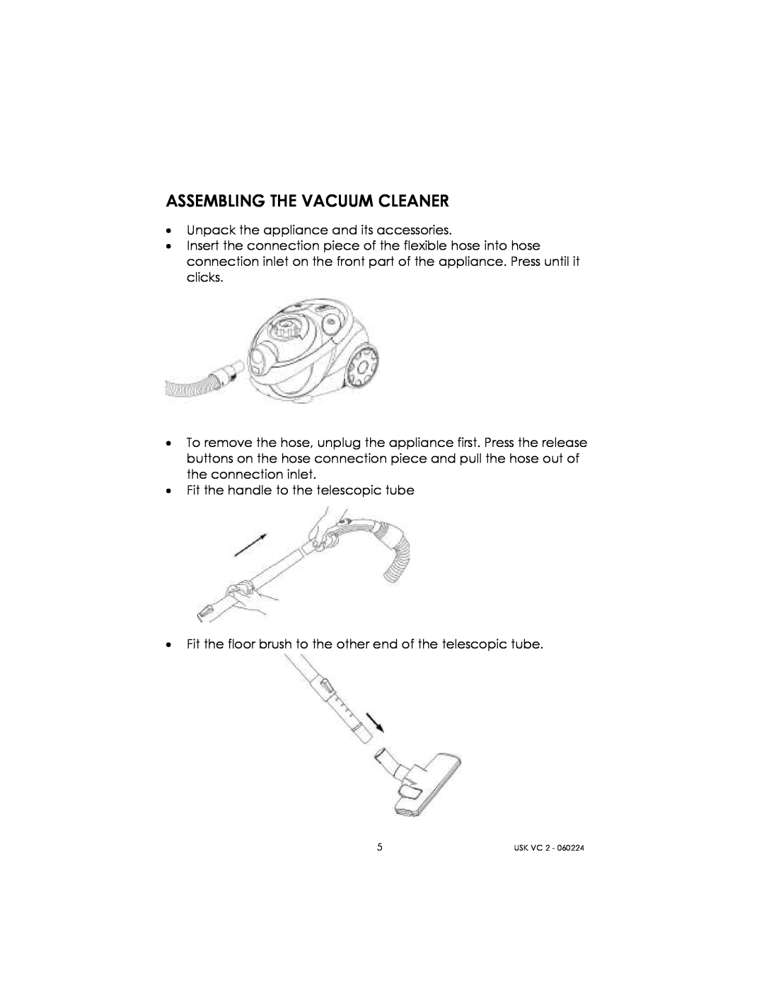 Kalorik USK VC 2 manual Assembling The Vacuum Cleaner 