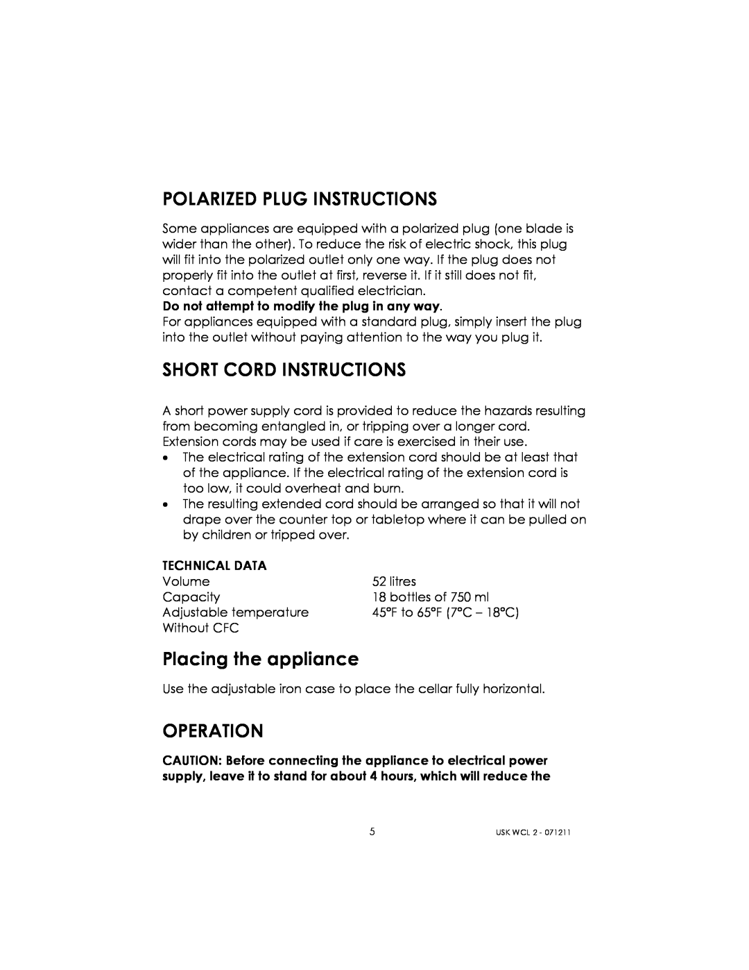 Kalorik USK WCL 2 manual Polarized Plug Instructions, Short Cord Instructions, Placing the appliance, Operation 
