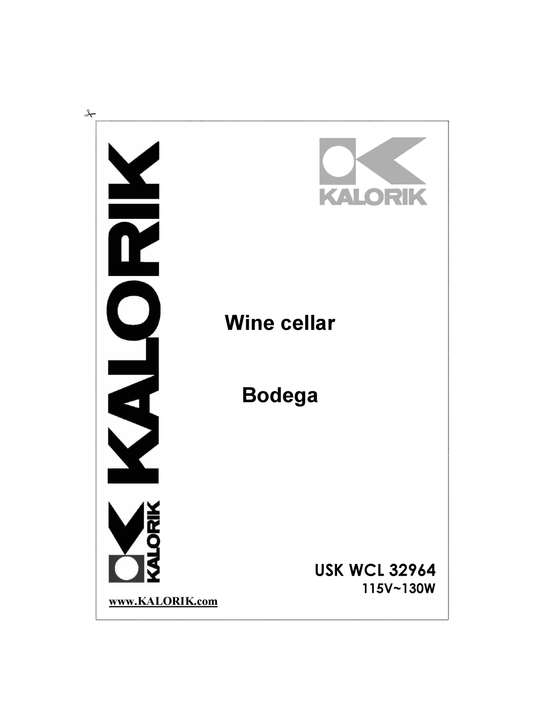 Kalorik USK WCL 32964 manual 115V~130W, Wine cellar Bodega, Usk Wcl 