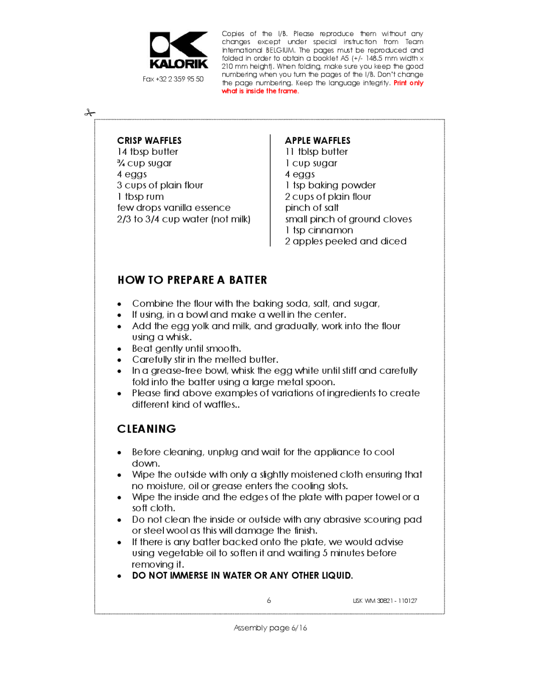 Kalorik USK WM 30821 manual HOW to Prepare a Batter, Cleaning, Crisp Waffles 14 tbsp butter 