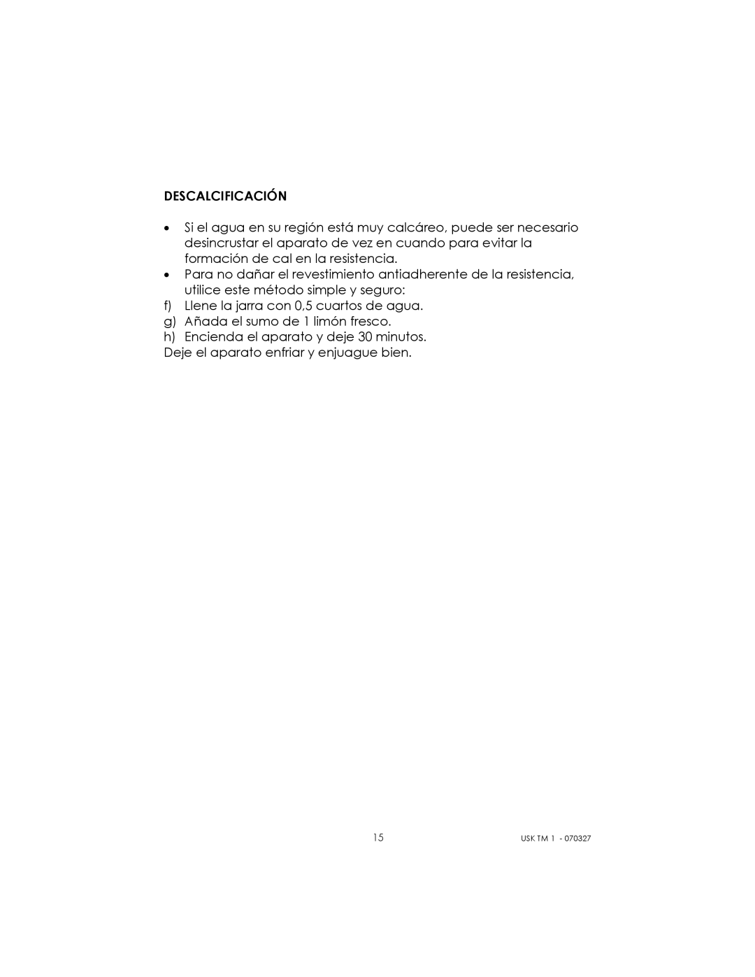 Kalorik usktm1 manual Descalcificación 