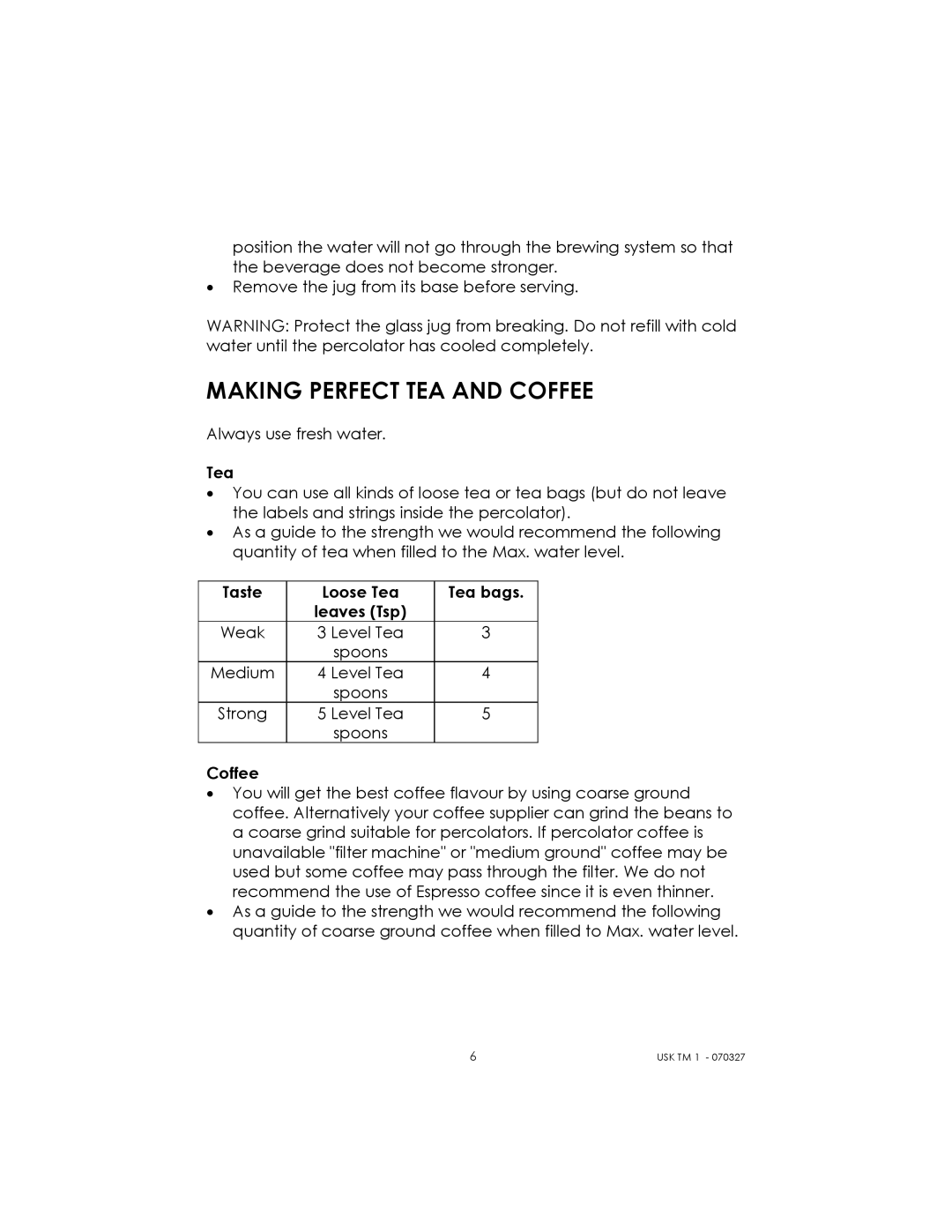 Kalorik usktm1 manual Making Perfect TEA and Coffee 