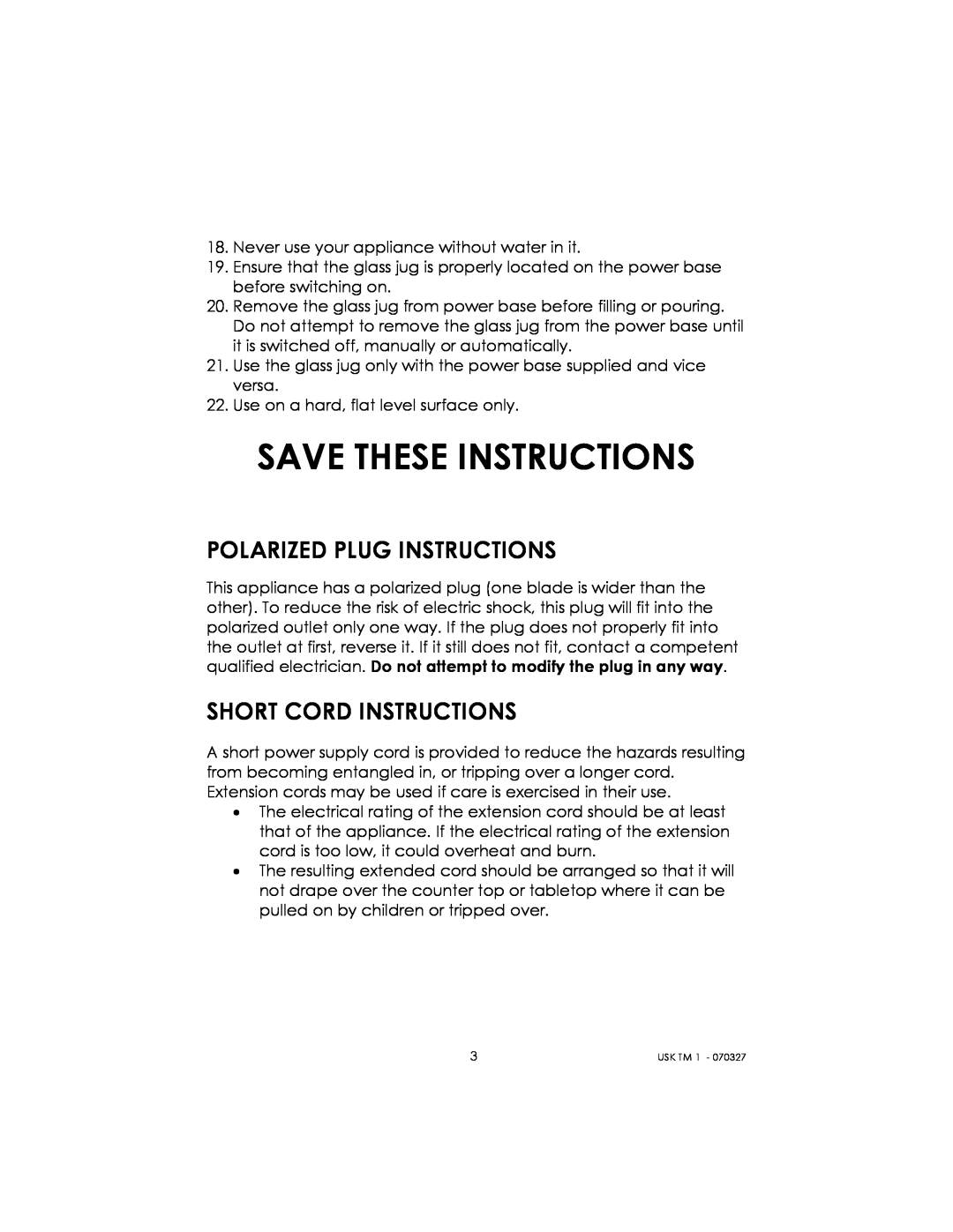 Kalorik usktm1 manual Save These Instructions, Polarized Plug Instructions, Short Cord Instructions 