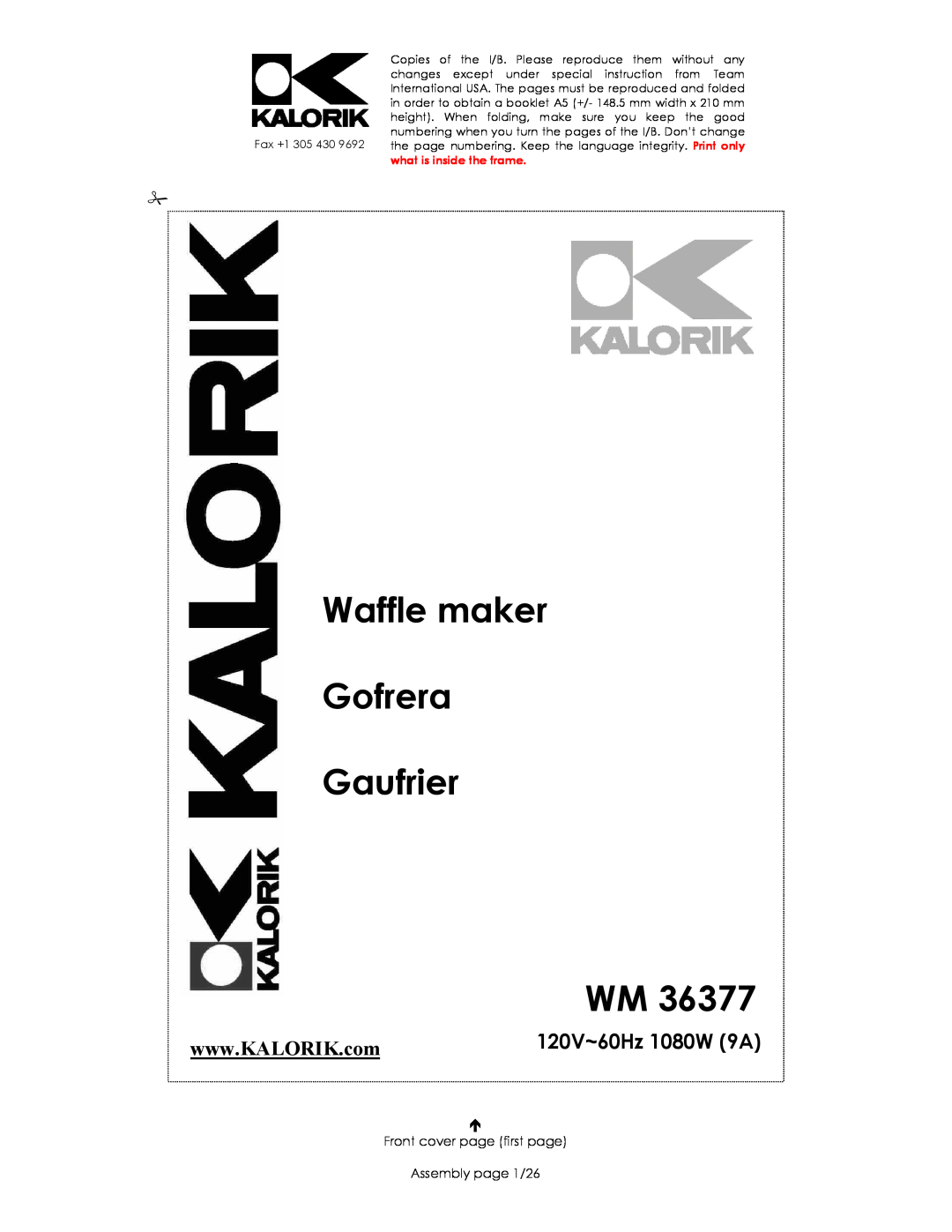 Kalorik WM 36377 manual Waffle maker Gofrera Gaufrier WM, 120V~60Hz 1080W 9A 