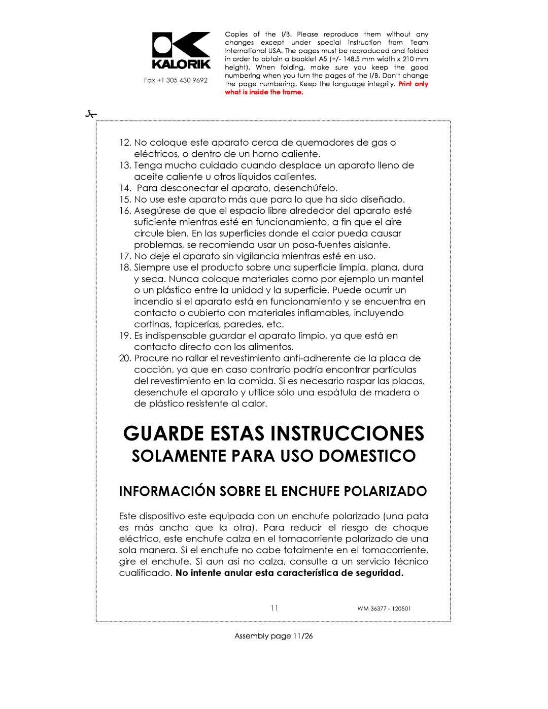Kalorik WM 36377 manual Guarde Estas Instrucciones, Información Sobre El Enchufe Polarizado, Solamente Para Uso Domestico 