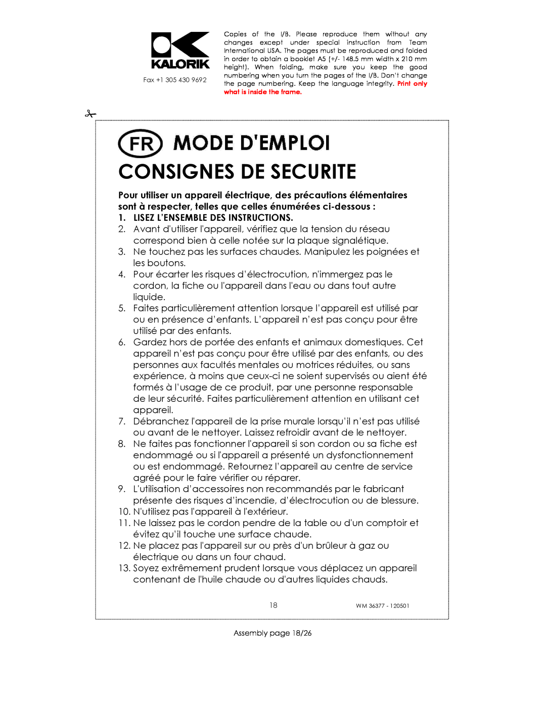 Kalorik WM 36377 manual Consignes De Securite, Lisez L’Ensemble Des Instructions 