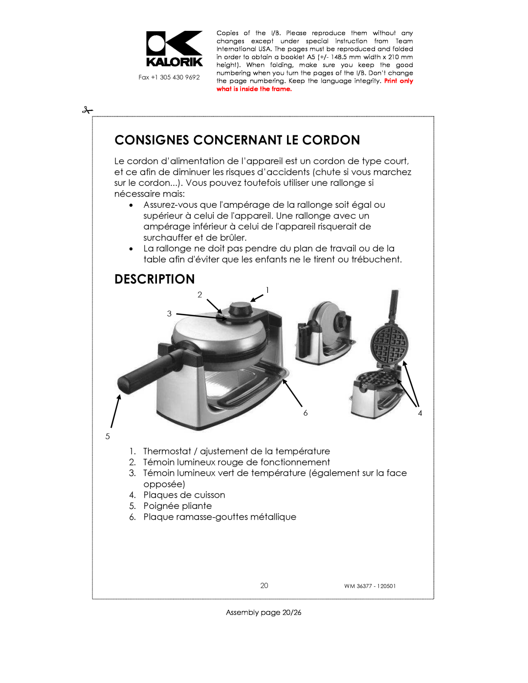 Kalorik WM 36377 manual Consignes Concernant Le Cordon, Description 