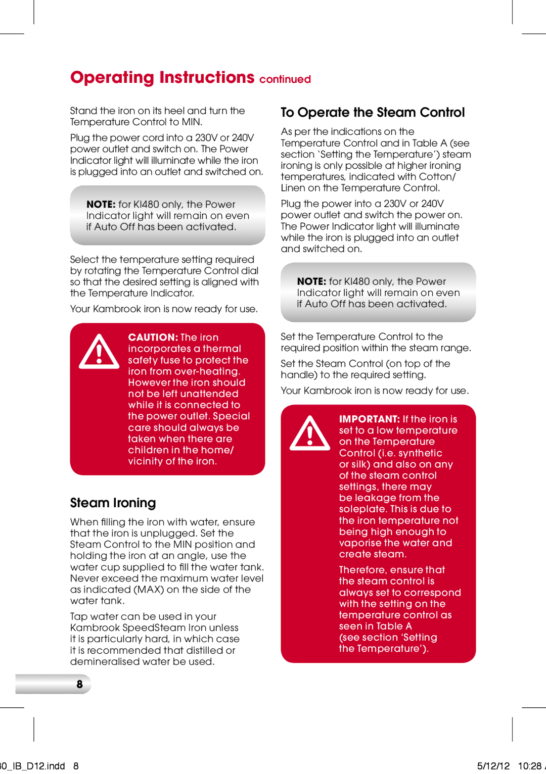 Kambrook K1450, SpeedSteam Iron KI450/KI480 manual Steam Ironing, To Operate the Steam Control 