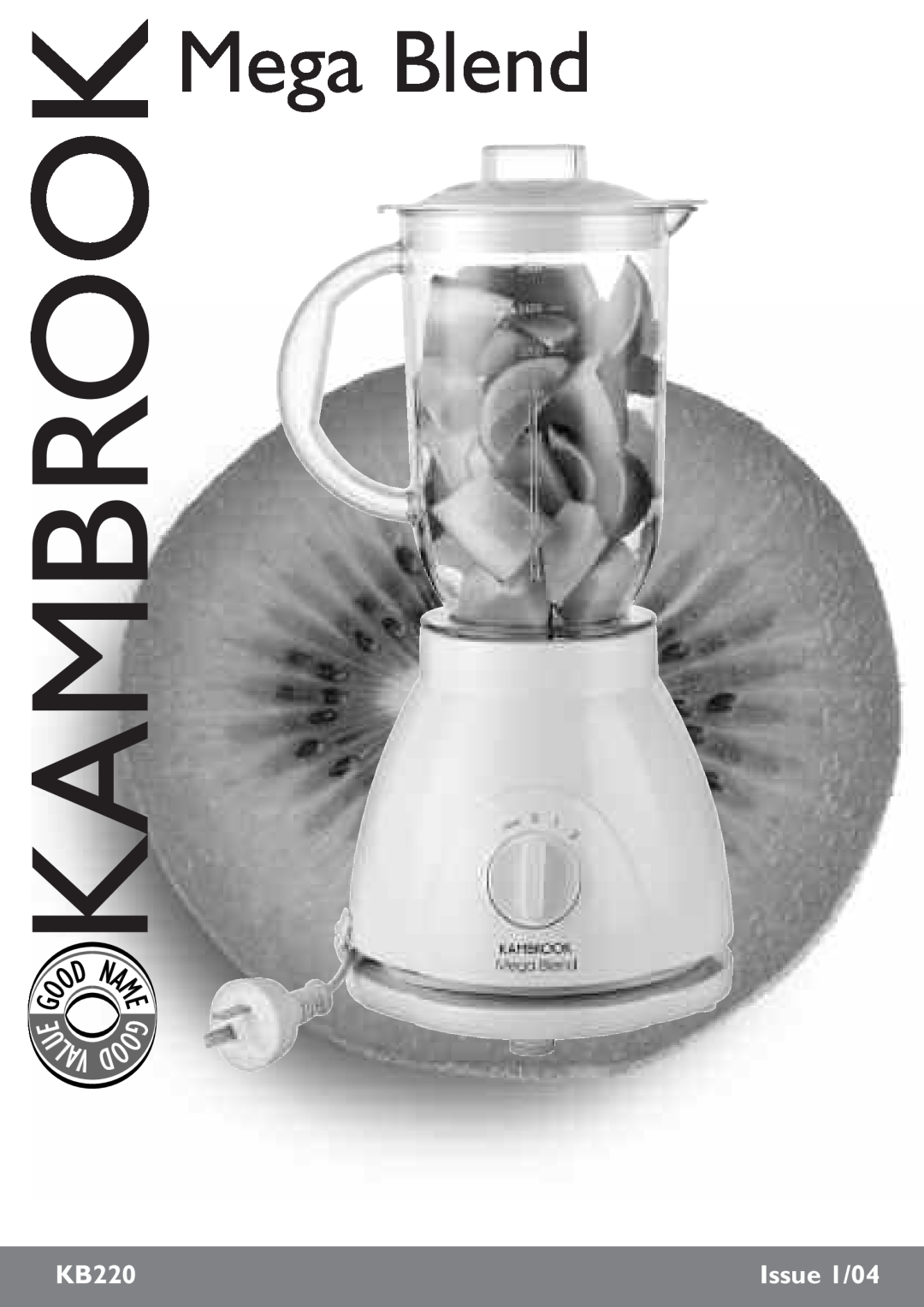 Kambrook KB220 manual Mega Blend, Issue 1/04, U Lav 