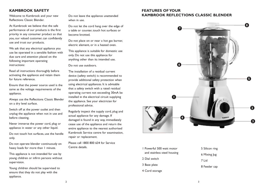 Kambrook KB815B manual Kambrook Safety, Features of Your Kambrook Reflections Classic Blender 