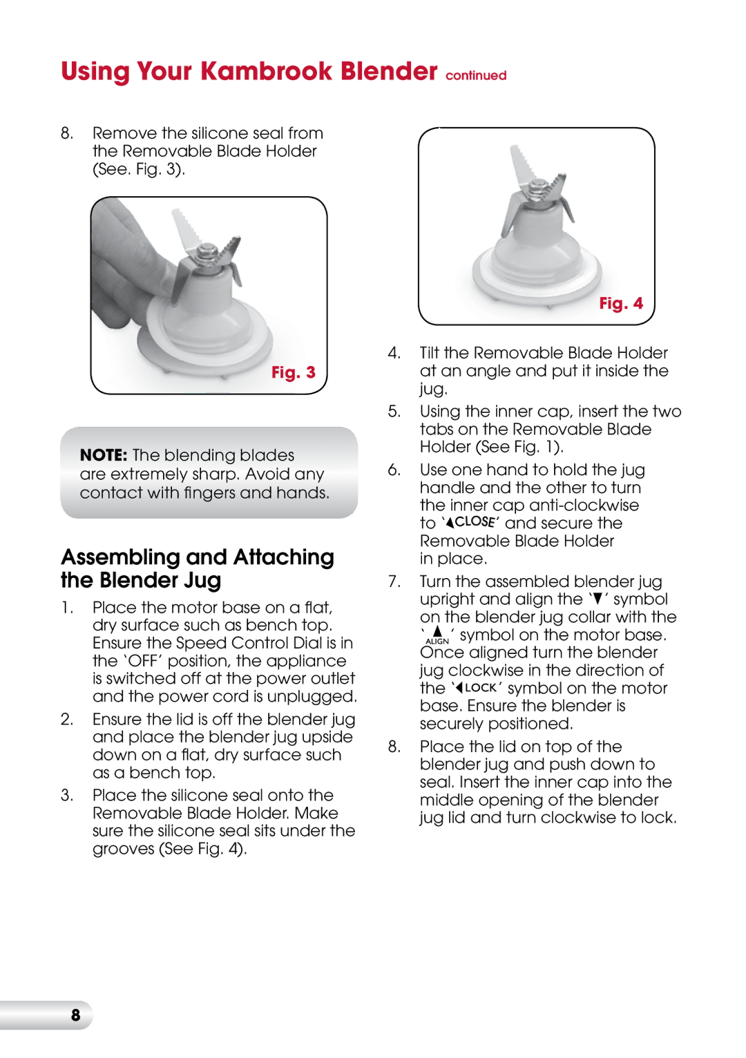 Kambrook KBL180, KBL120 manual Assembling and Attaching the Blender Jug 