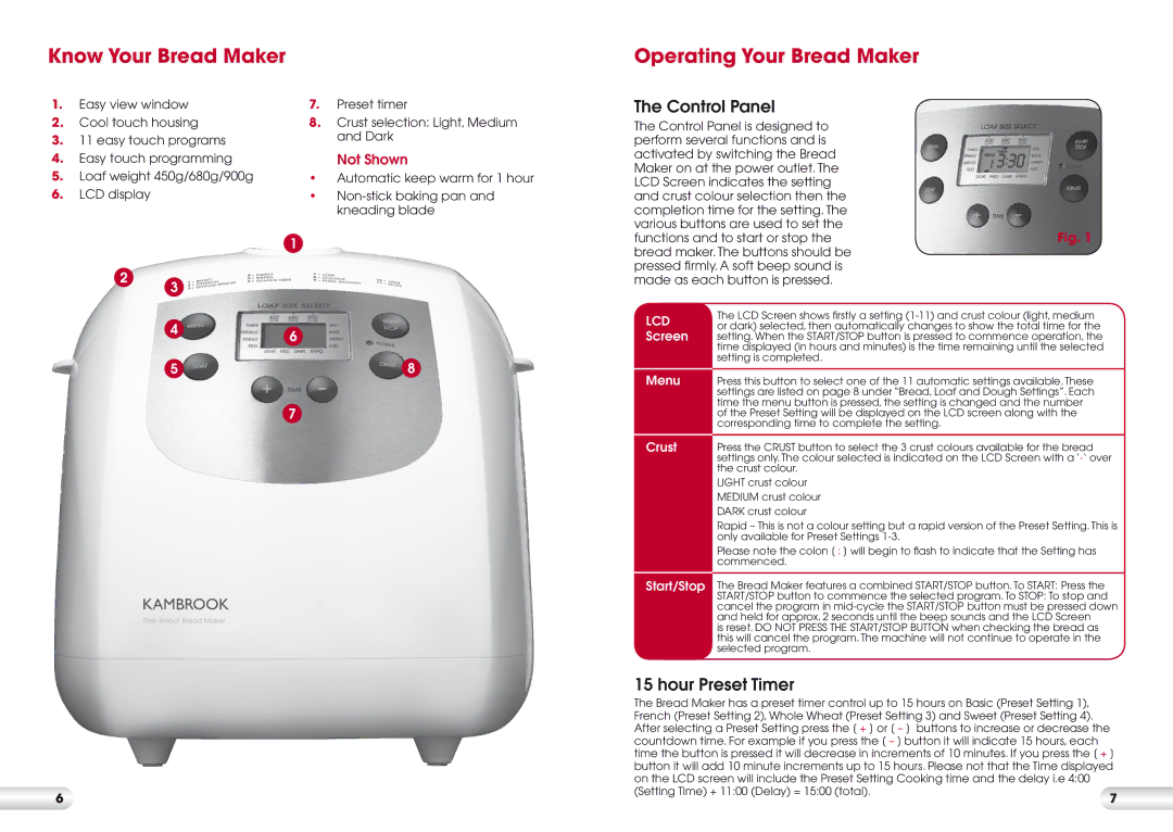 Kambrook KBM300 manual Know Your Bread Maker, Operating Your Bread Maker, Control Panel, Hour Preset Timer 