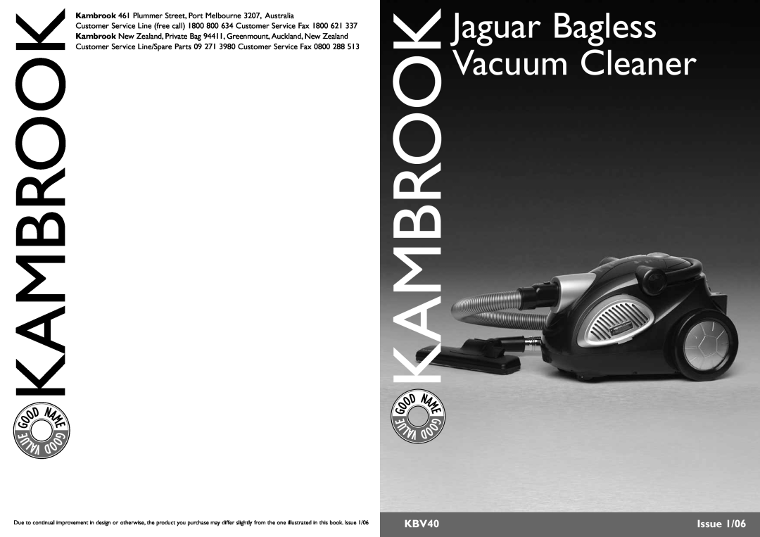 Kambrook KBV40 manual Jaguar Bagless Vacuum Cleaner, Issue 1/06 