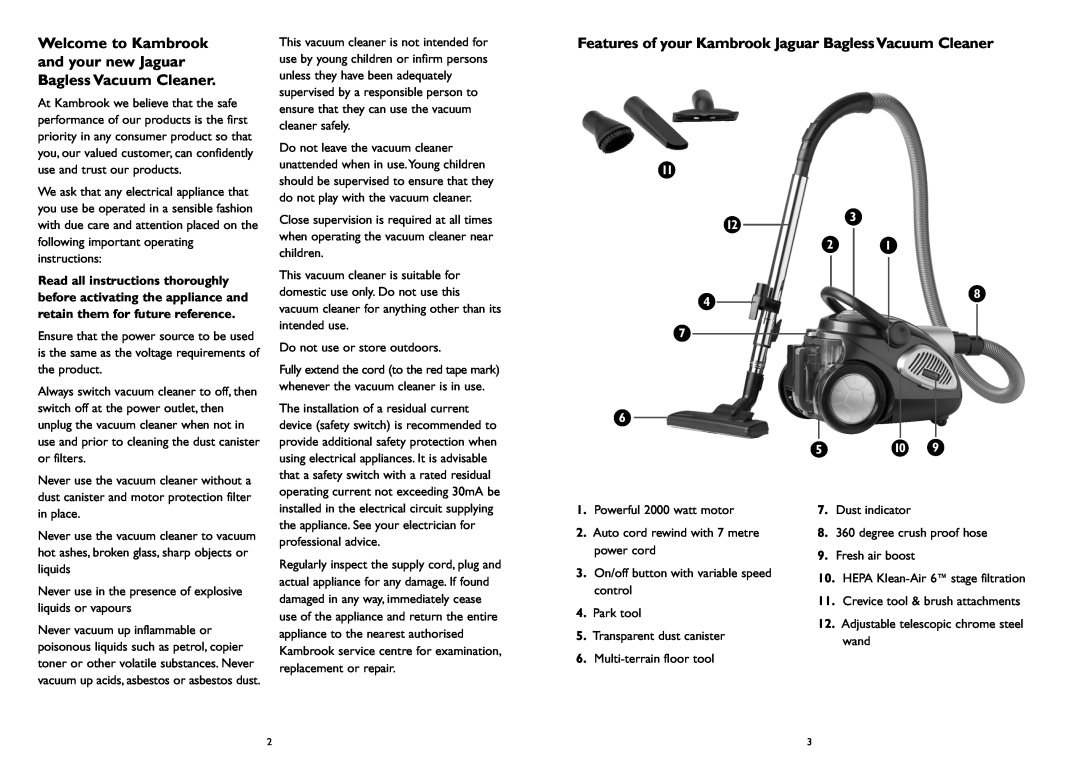 Kambrook KBV40 manual ensure that they can use the vacuum cleaner safely, 11 12 4 