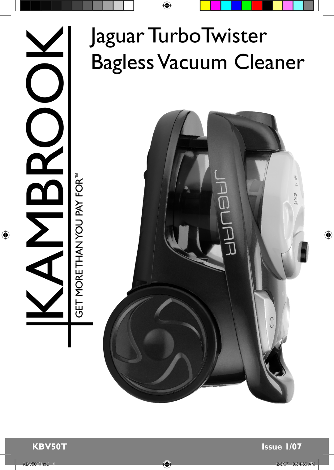 Kambrook KBV50T manual Jaguar TurboTwister Bagless Vacuum Cleaner 