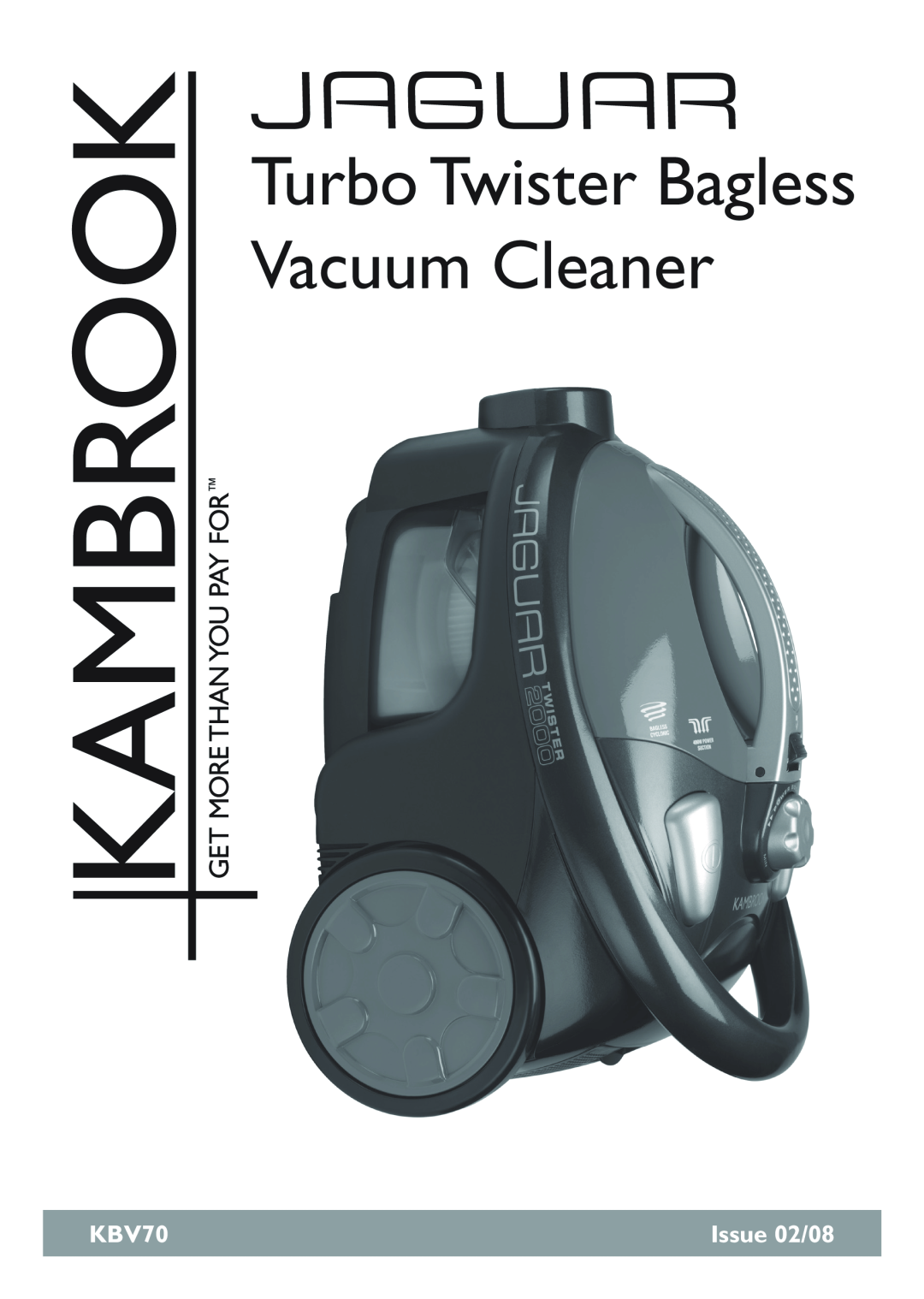 Kambrook KBV70 manual Turbo Twister Bagless Vacuum Cleaner, Issue 02/08 