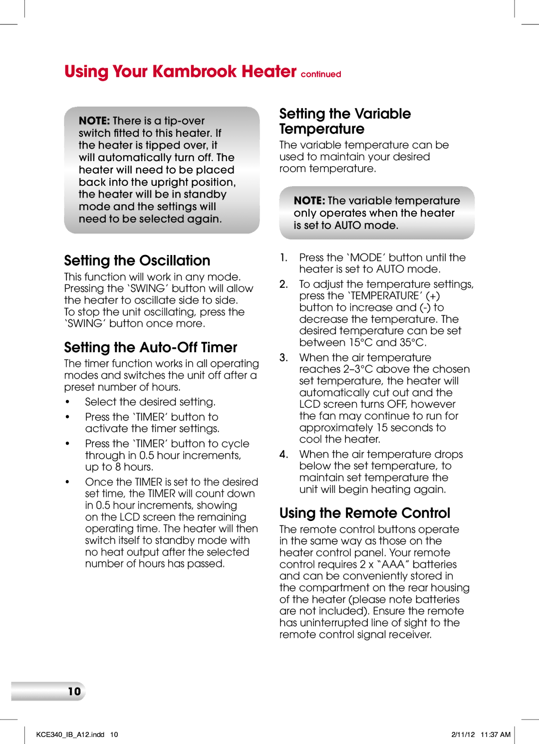 Kambrook KCE340 manual Setting the Oscillation, Setting the Auto-Off Timer, Setting the Variable Temperature 