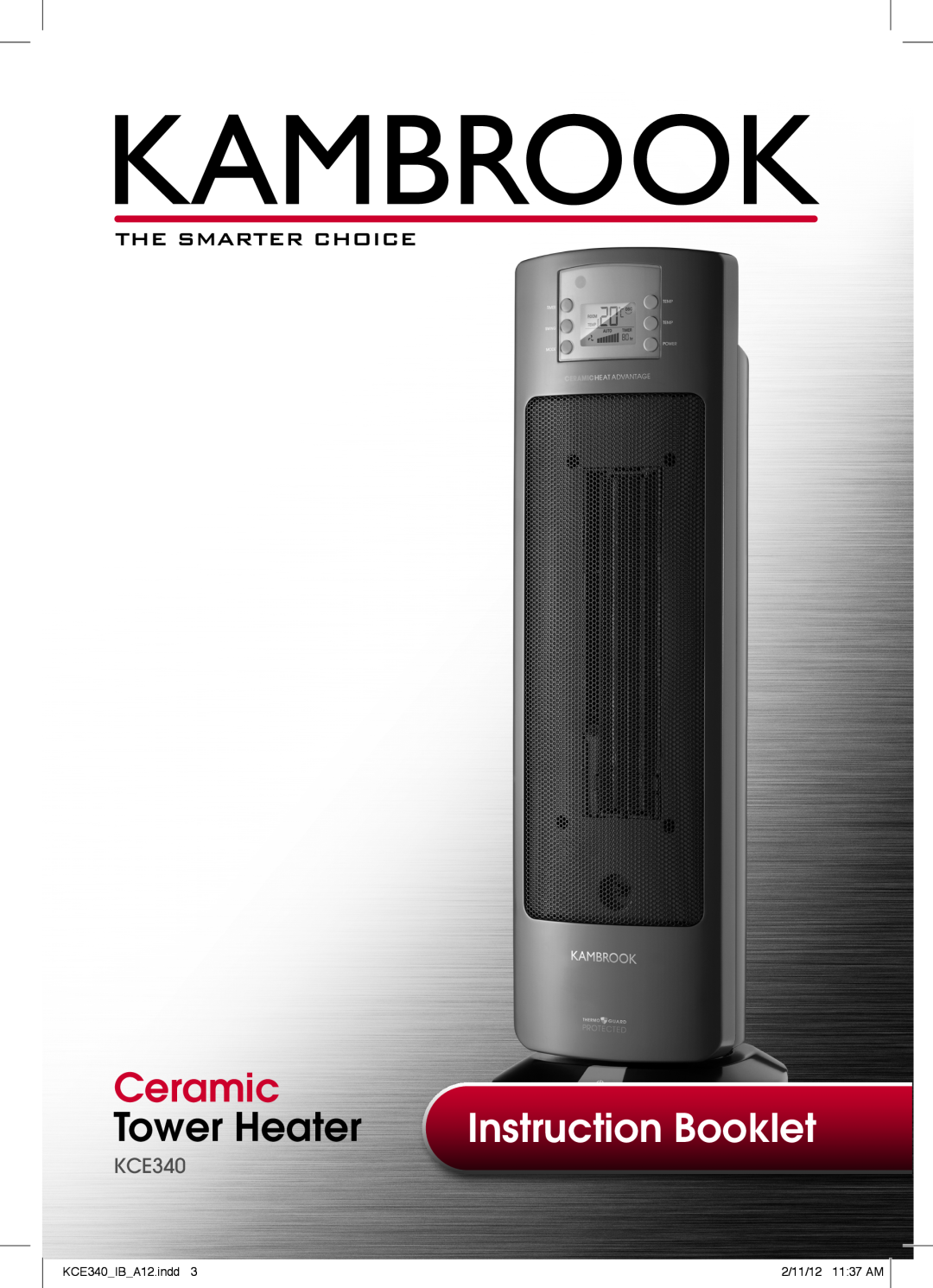 Kambrook manual Ceramic, Tower Heater, Instruction Booklet, KCE340 IB A12.indd, 2/11/12 11 37 AM 