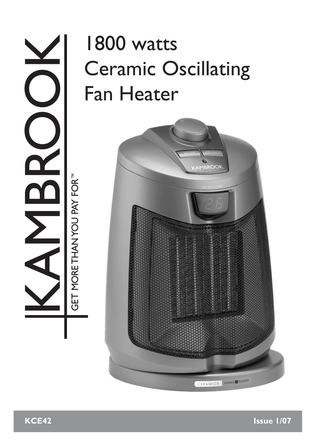 Kambrook KCE42 manual Watts Ceramic Oscillating Fan Heater 